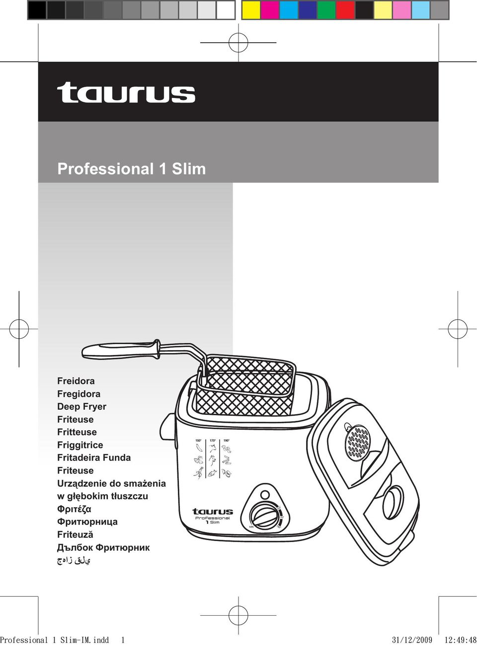 Taurus Group 1 Slim Fryer User Manual
