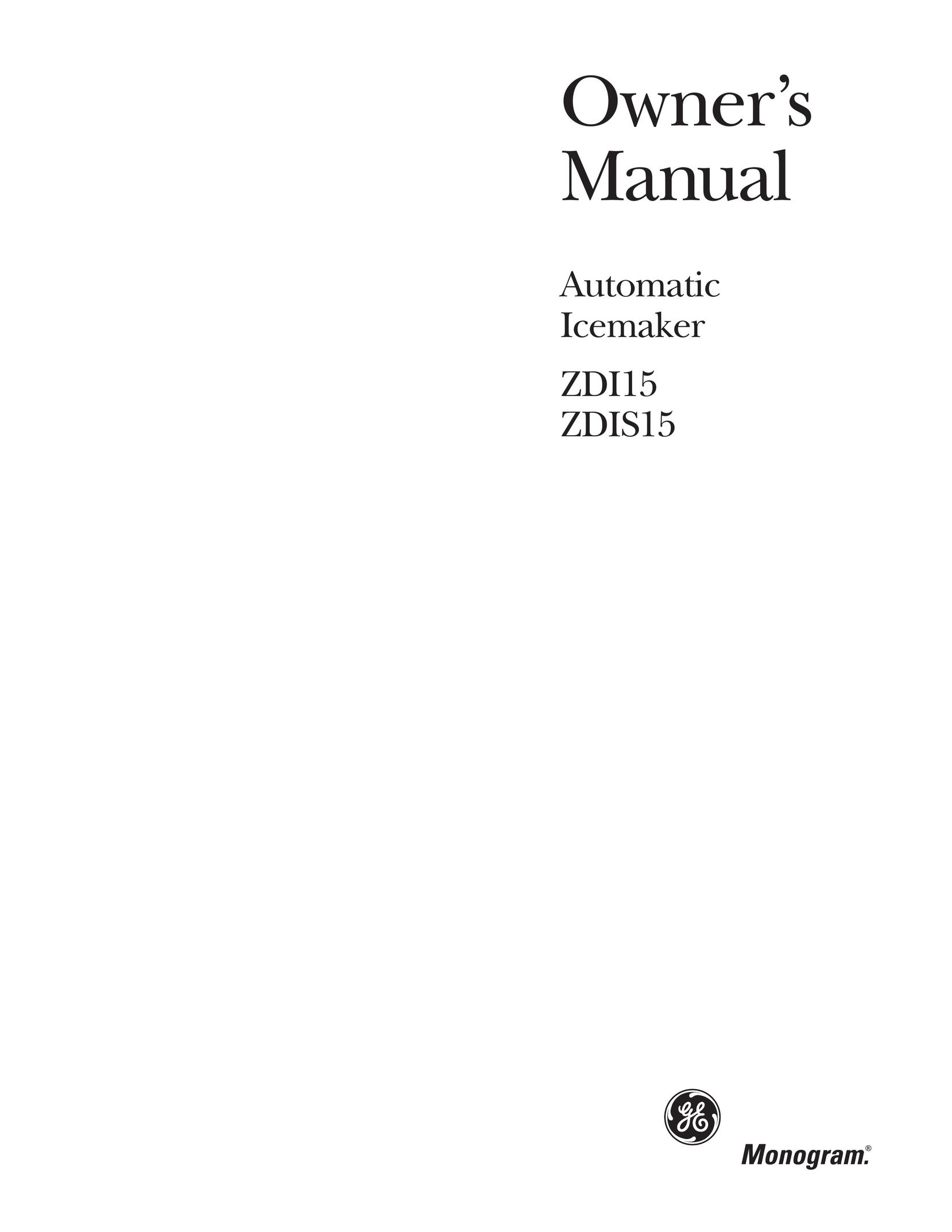 GE Monogram ZDI15 Ice Maker User Manual