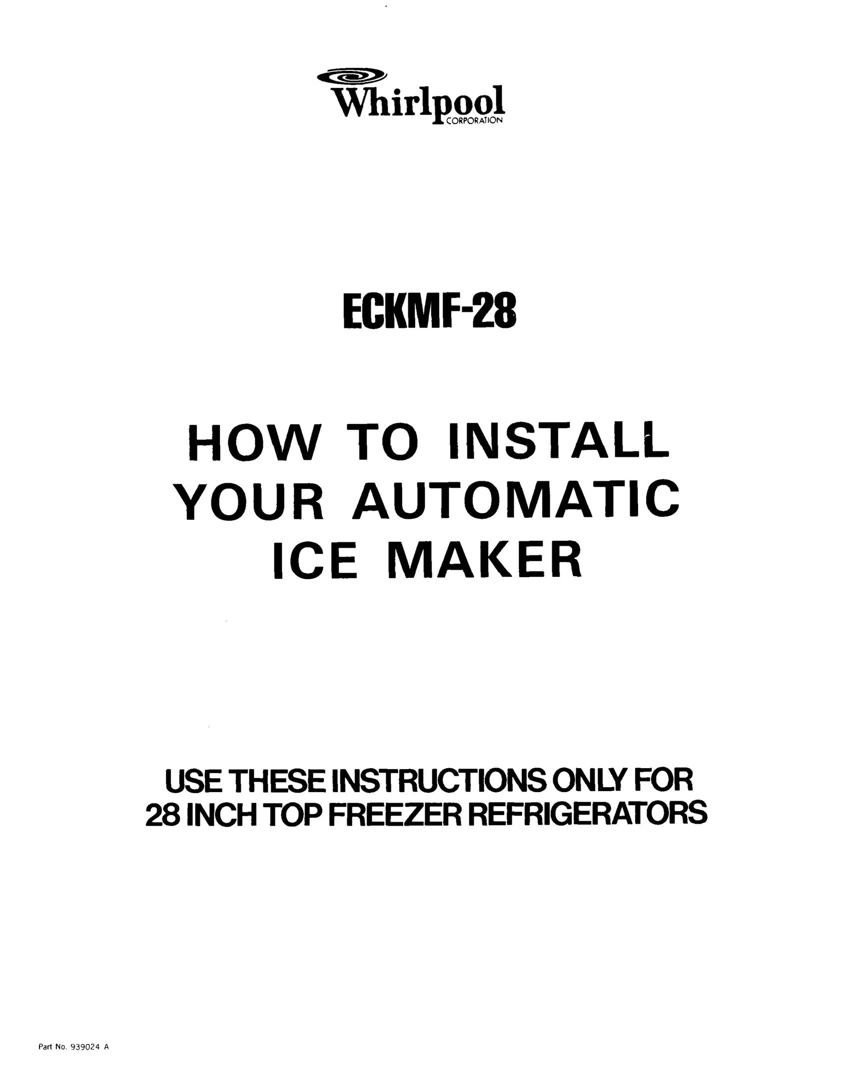 Whirlpool ECKMF-28 Ice Maker User Manual