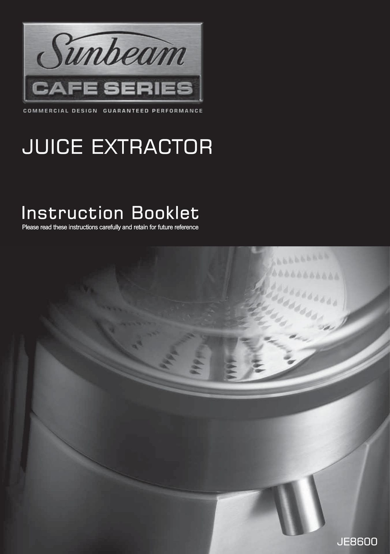 Sunbeam JE8600 Juicer User Manual