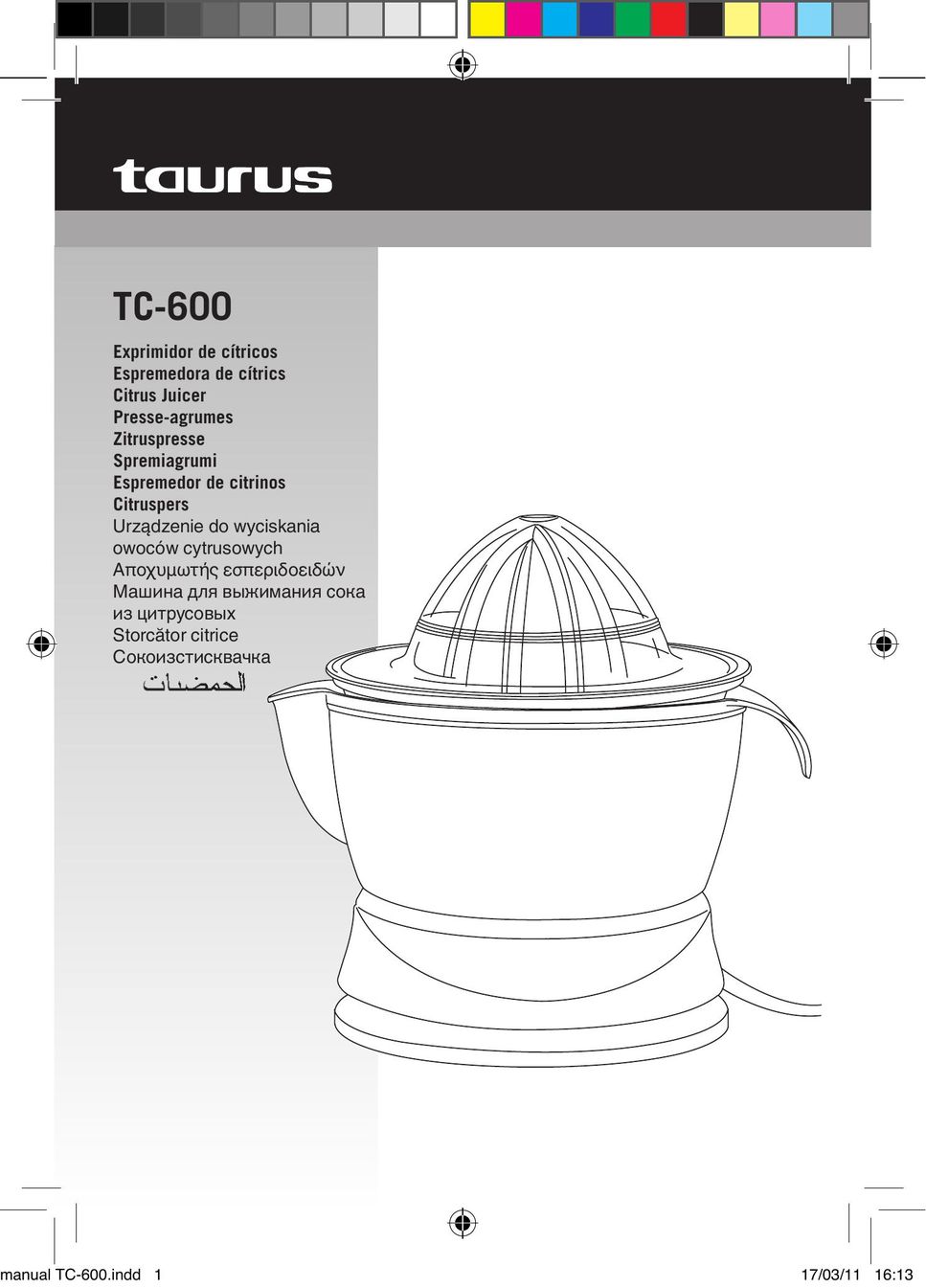 Taurus Group TC-600 Juicer User Manual