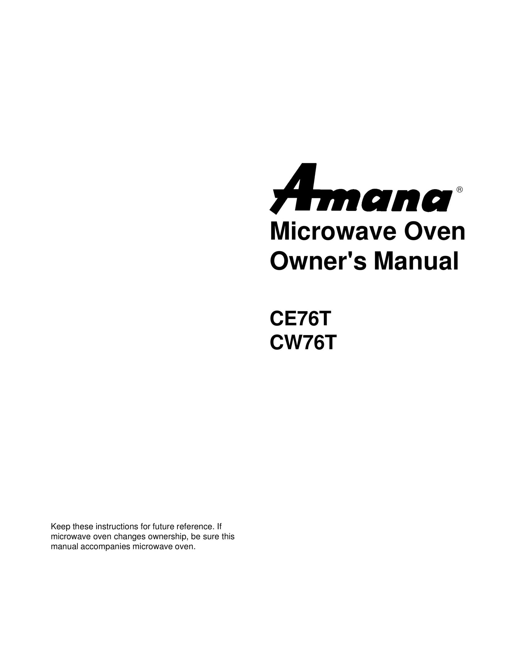Amana CE76T Microwave Oven User Manual
