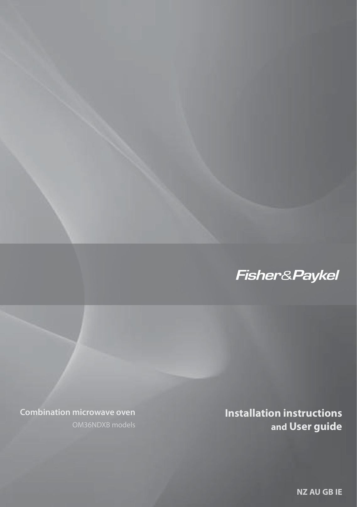 Fisher & Paykel OM36NDXB Microwave Oven User Manual