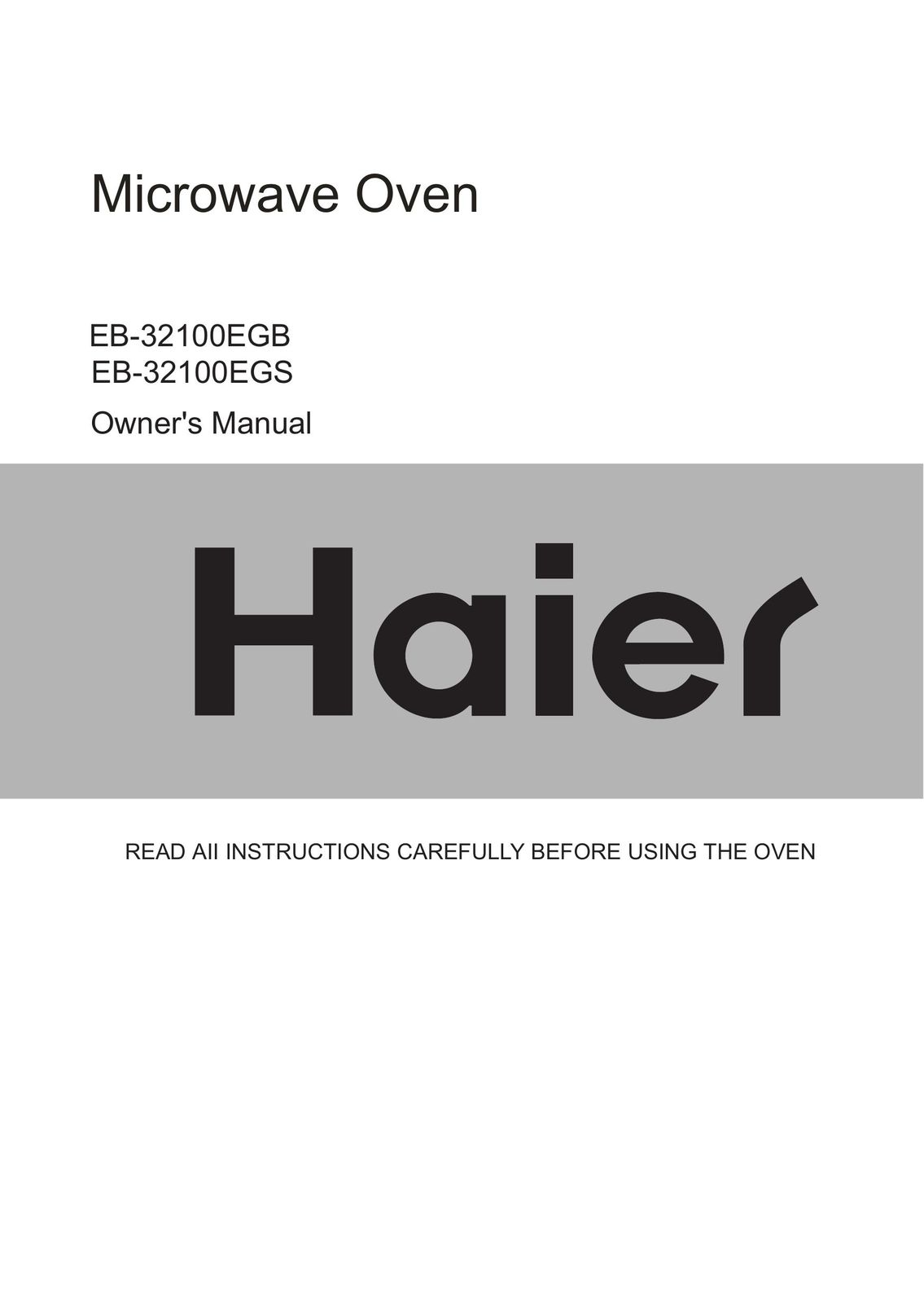 Haier EB-32100EGS Microwave Oven User Manual