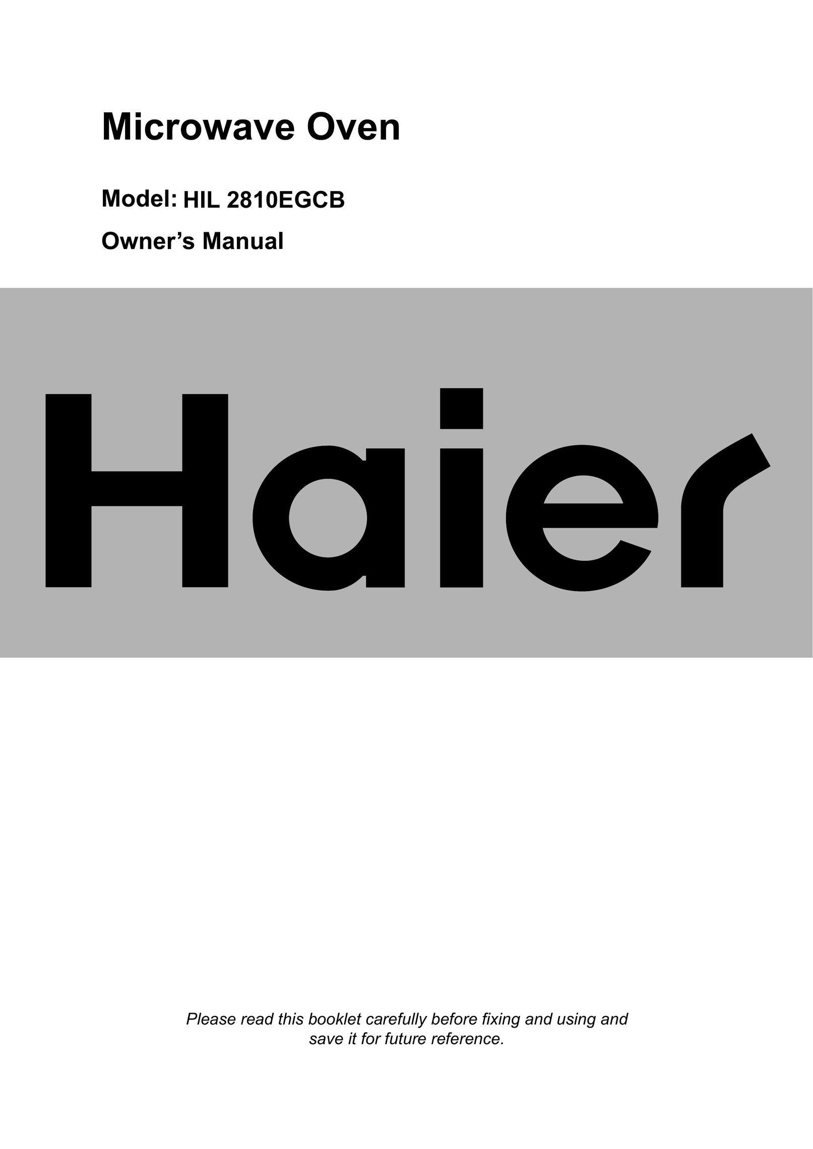 Haier HIL 2810EGCB Microwave Oven User Manual