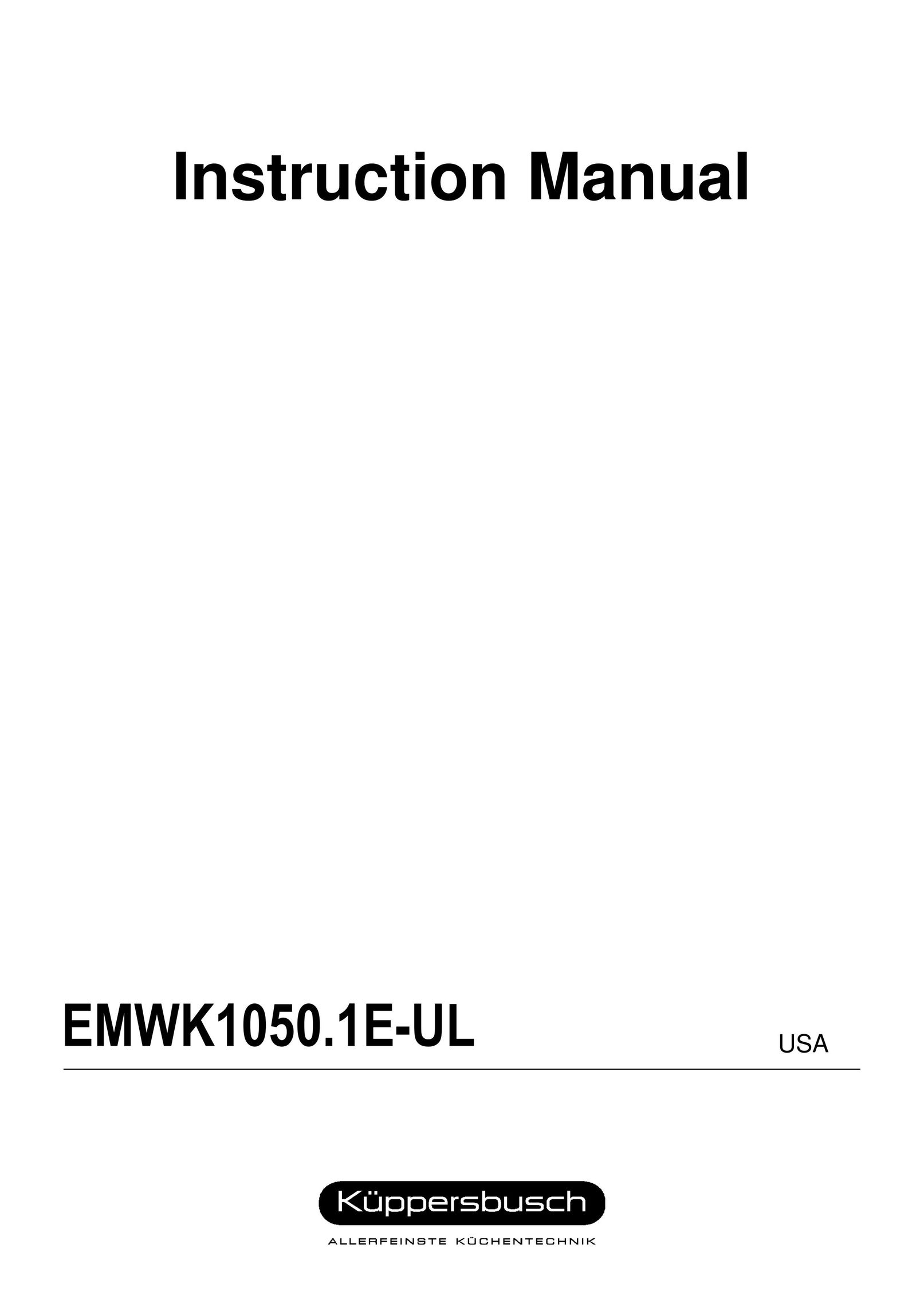 Kuppersbusch USA EMWK1050.1E-UL Microwave Oven User Manual