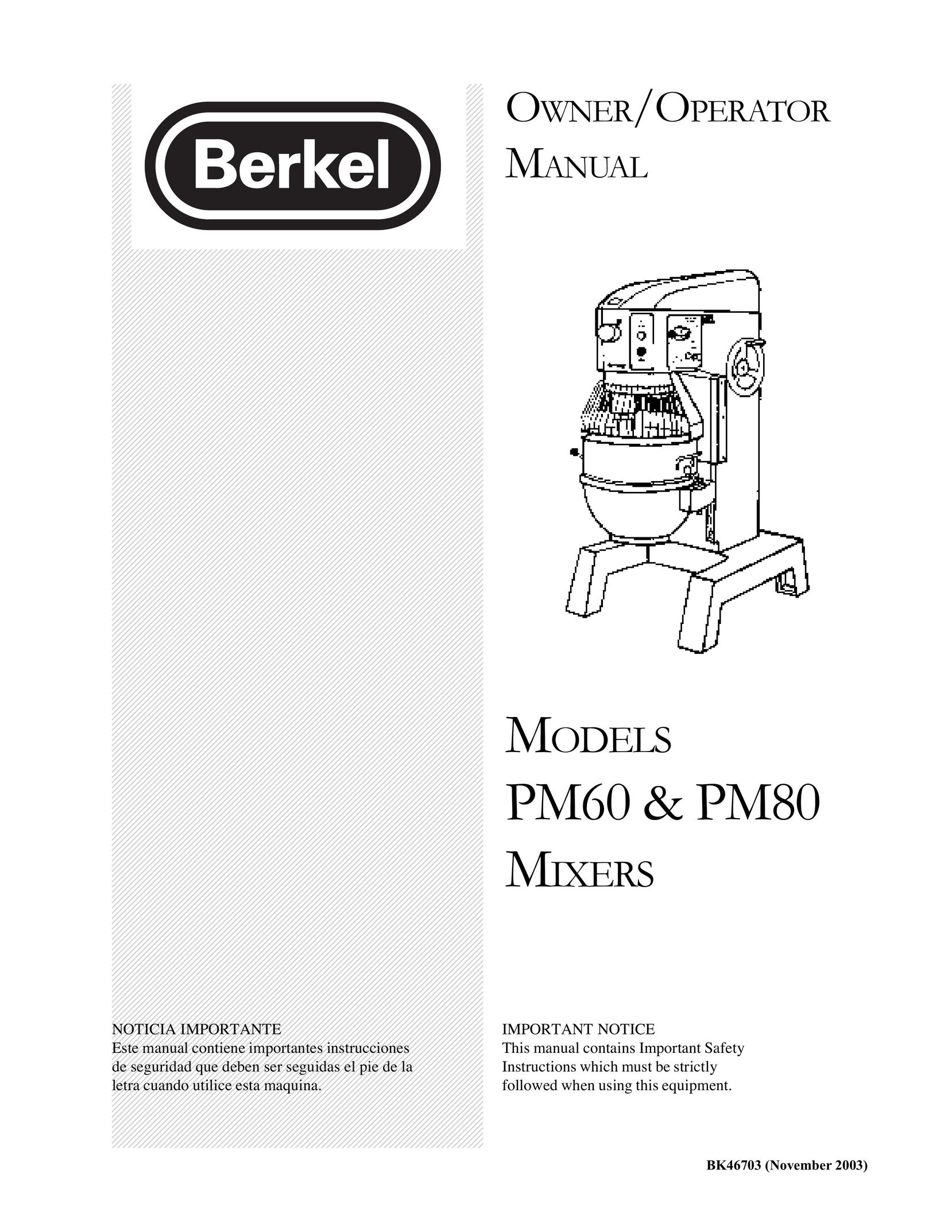 Berkel PM80 Mixer User Manual