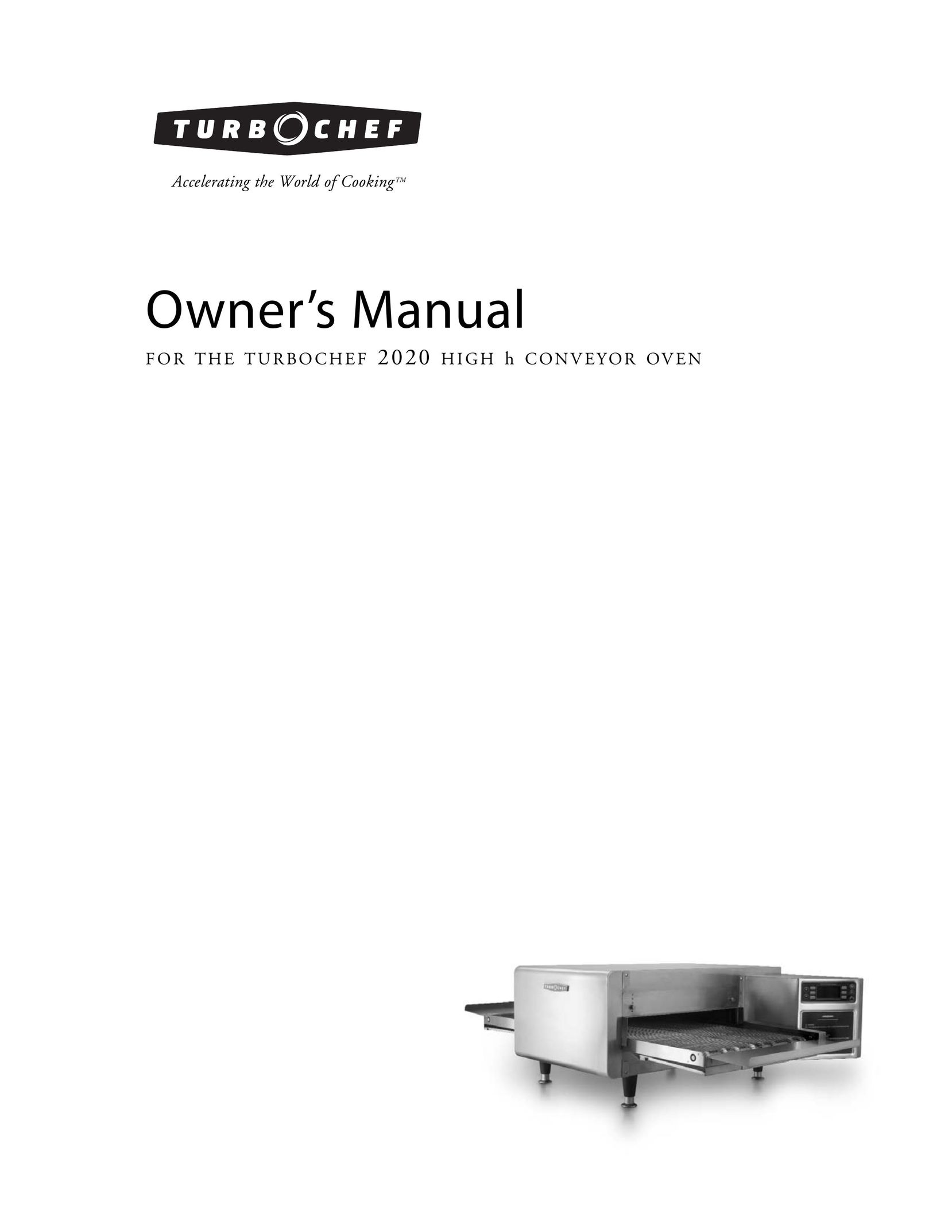 Turbo Chef Technologies 2020 HIGH h Oven User Manual