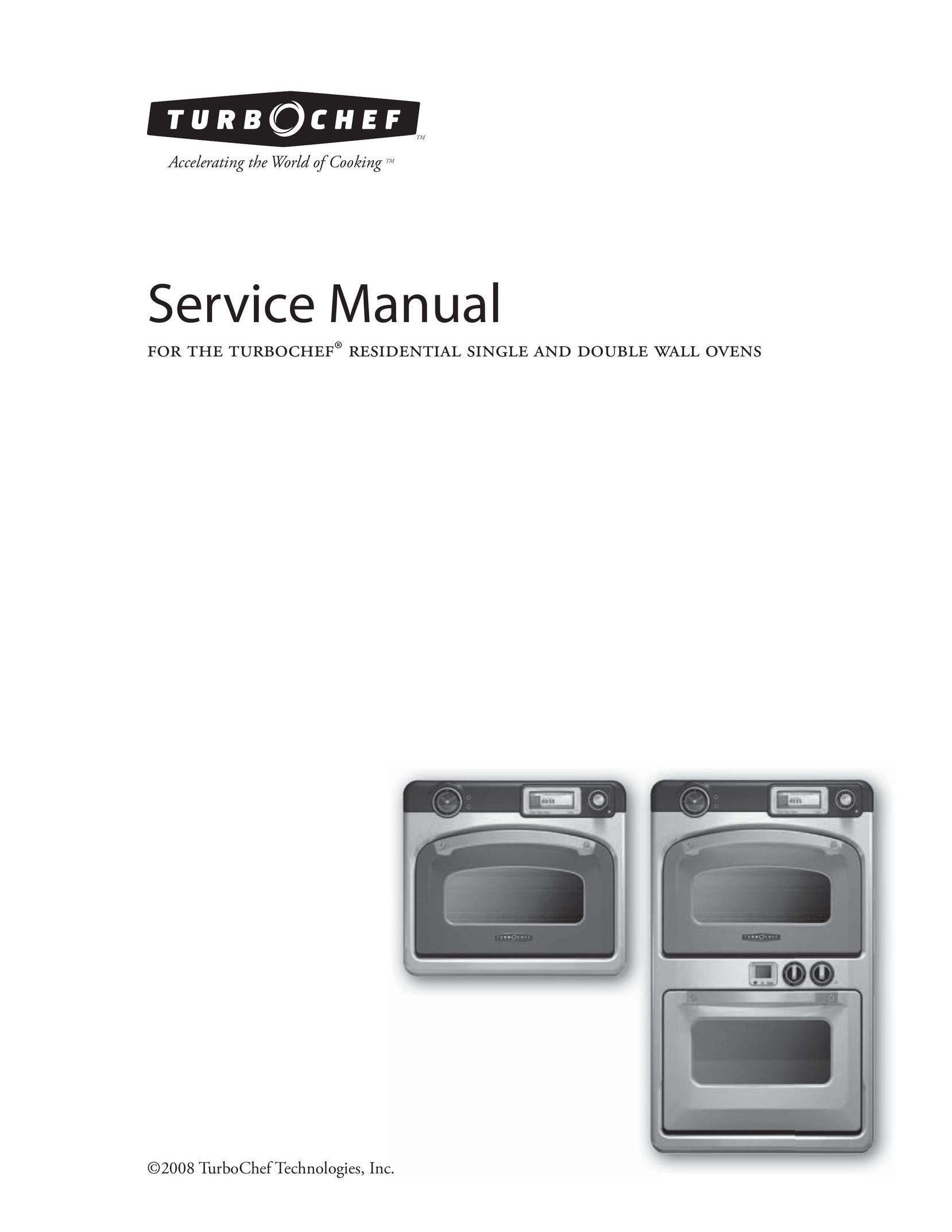 Turbo Chef Technologies Residential Single and Double Wall Oven Oven User Manual