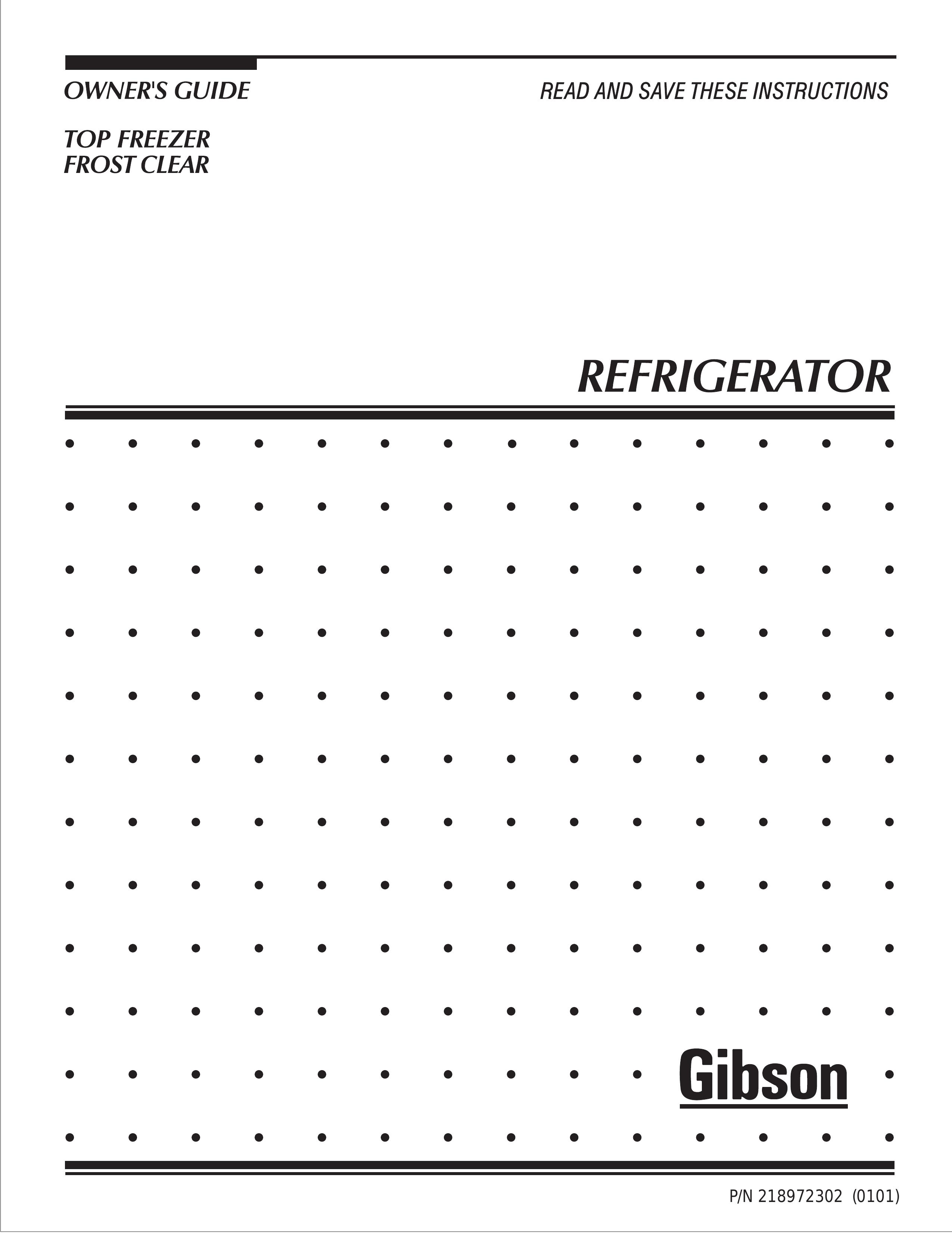 Electrolux - Gibson Top Freezer Frost Clear Refrigerator Refrigerator User Manual