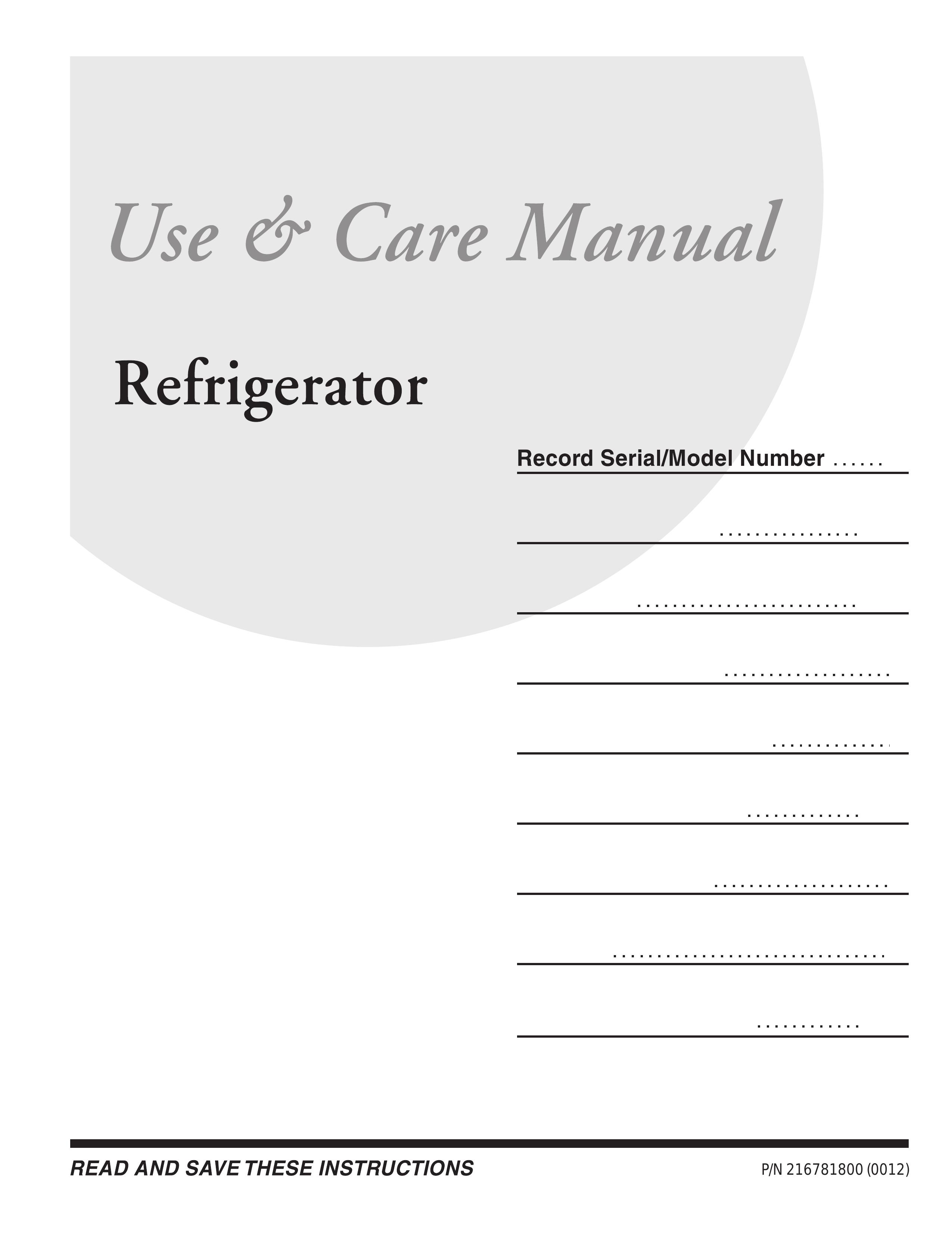 Frigidaire 216781800 Refrigerator User Manual