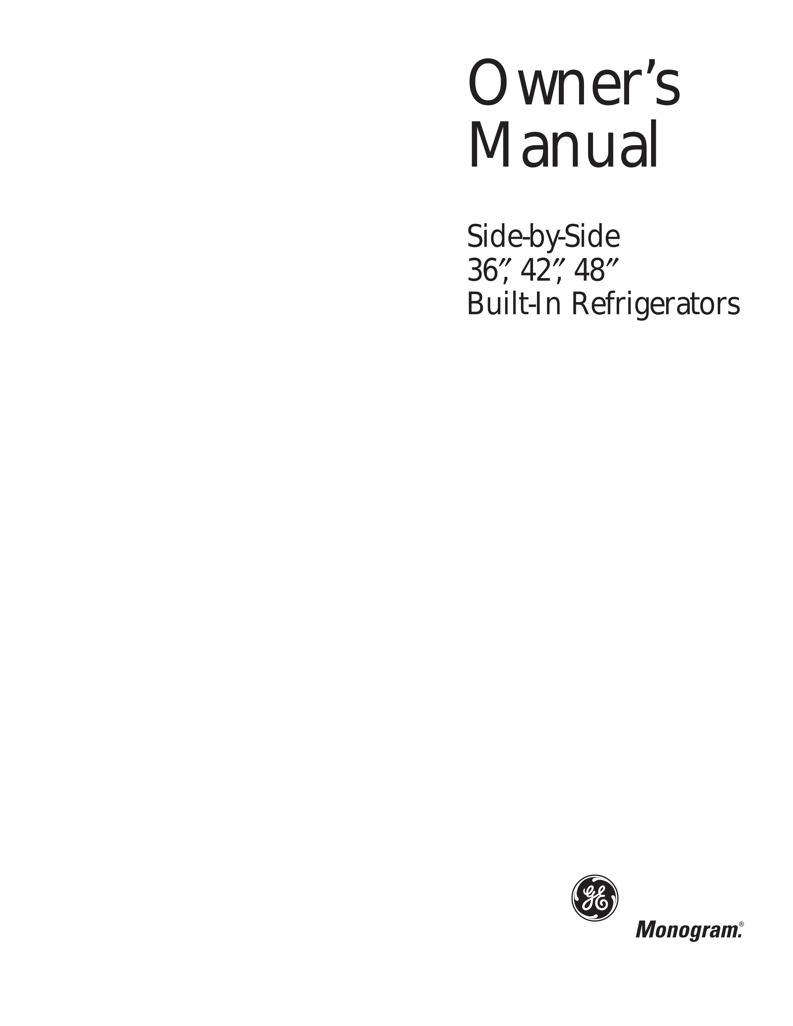 GE Monogram Built-In Refrigerators Refrigerator User Manual