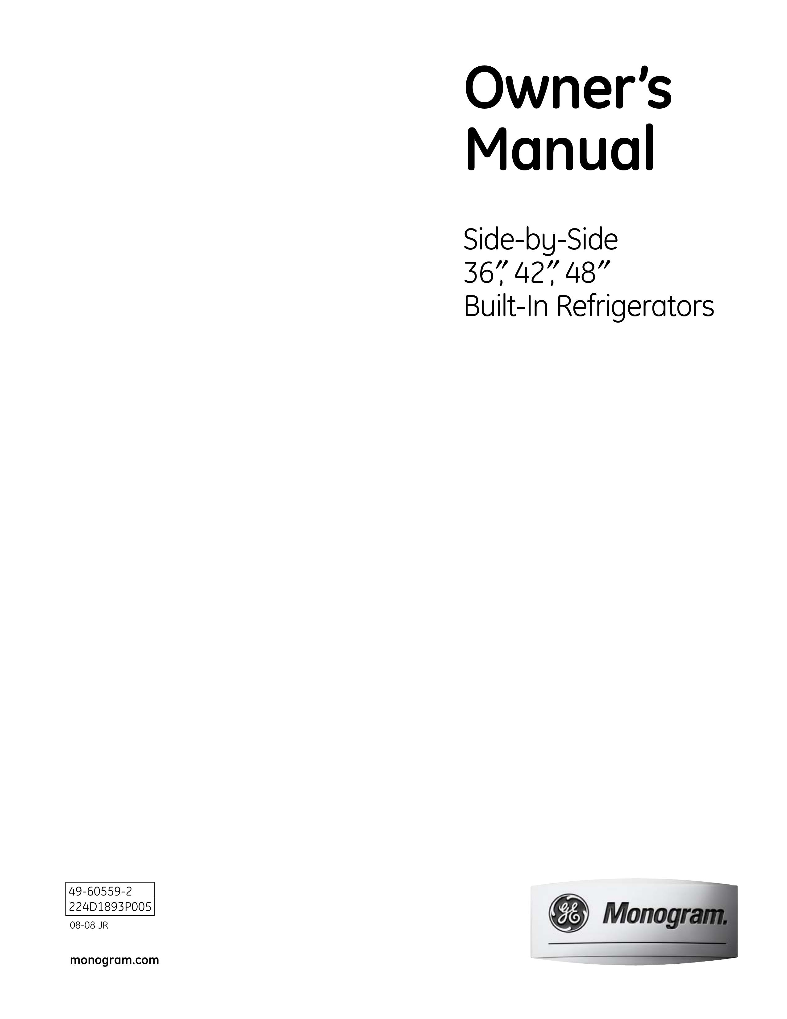 GE Monogram Side-by-Side Built-In Refrigerators Refrigerator User Manual