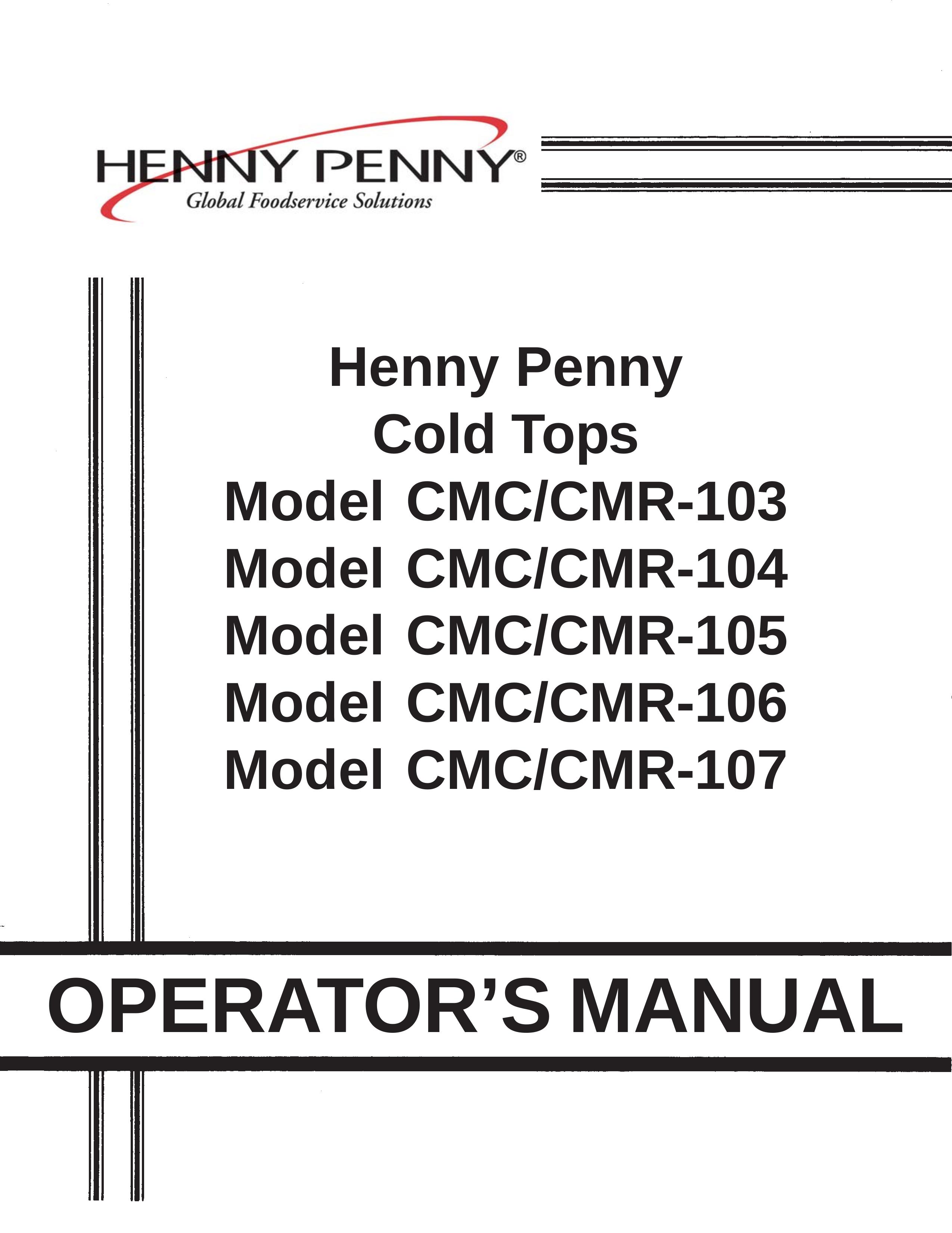 Henny Penny CMC/CMR-103 Refrigerator User Manual