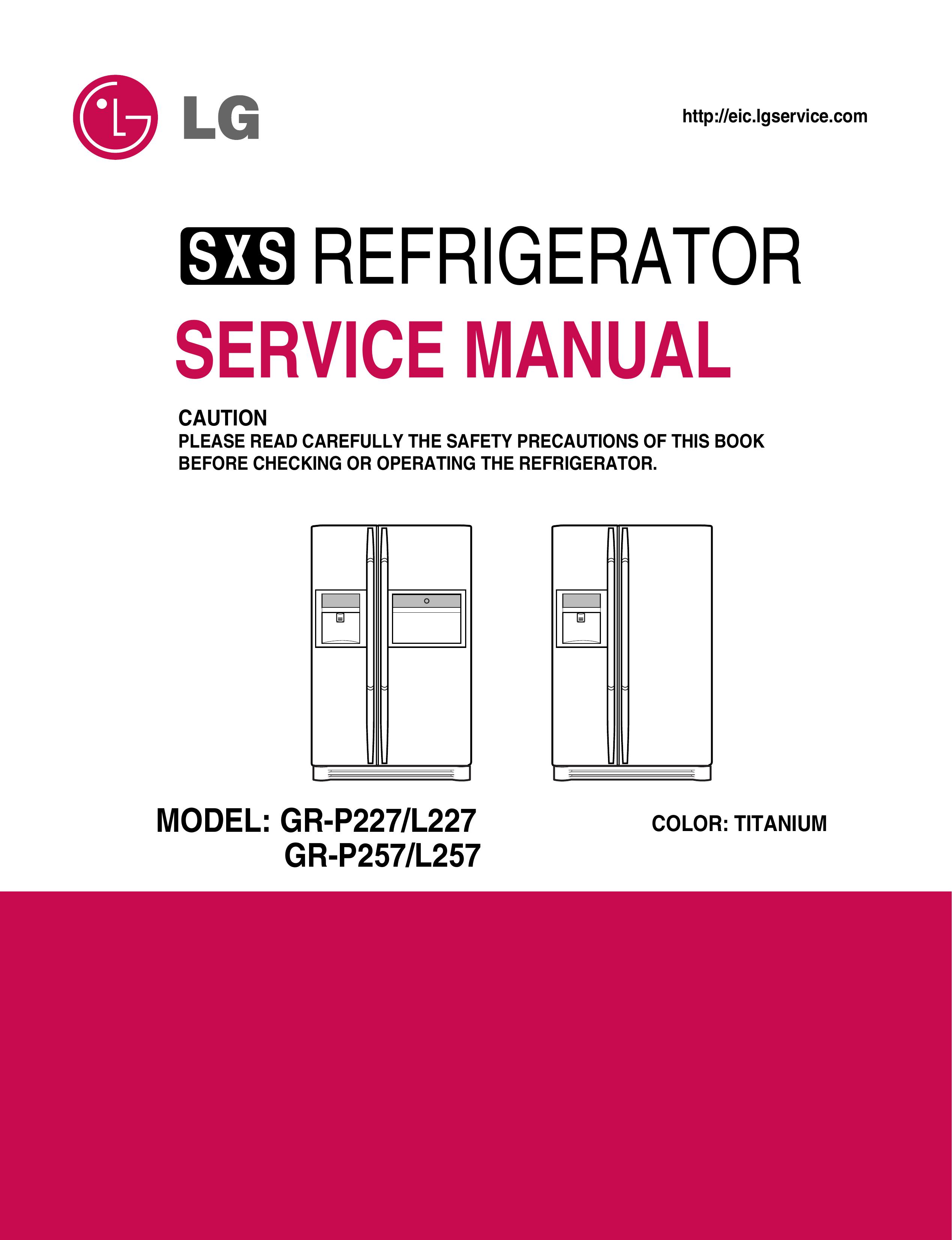 LG Electronics GR-P257/L257 Refrigerator User Manual