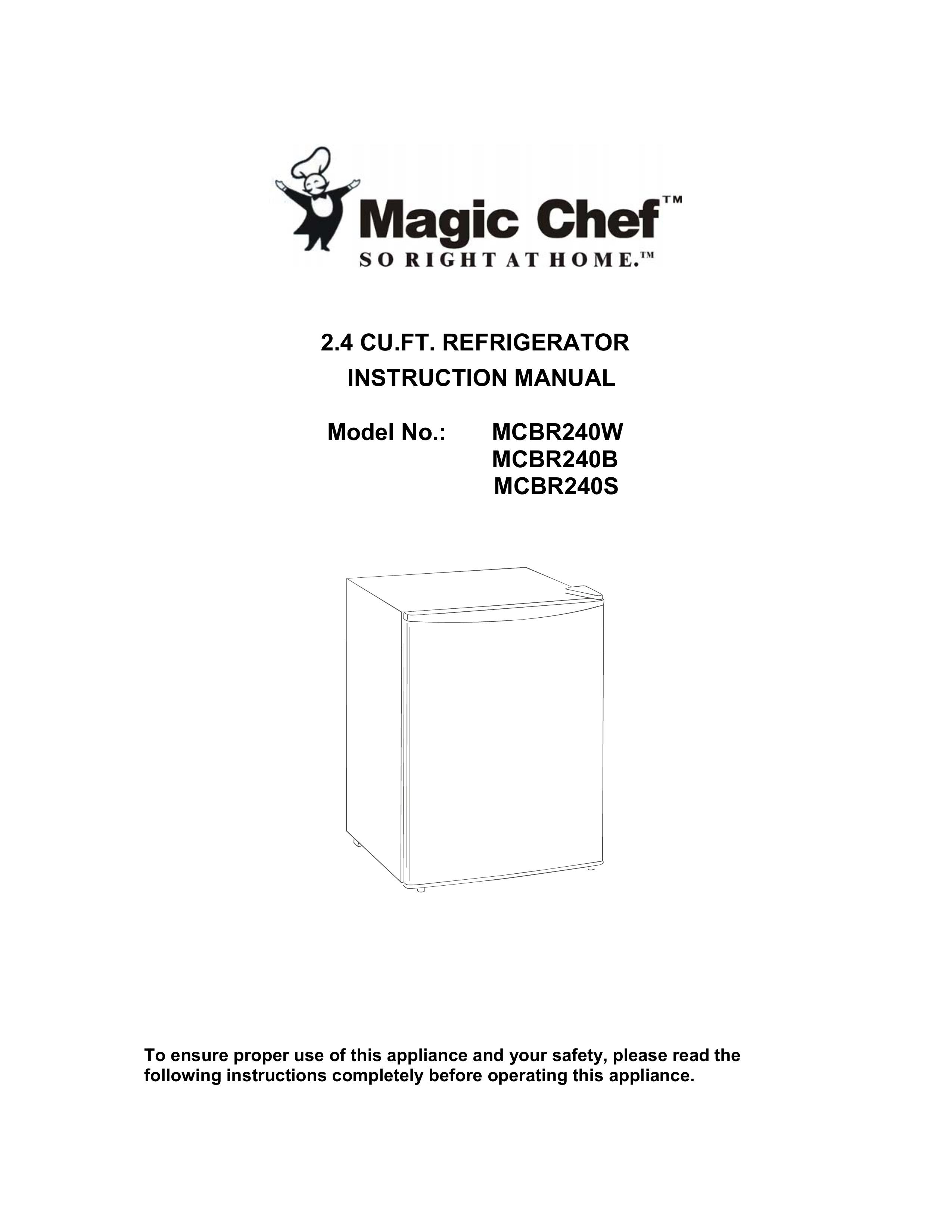 Magic Chef MCBR240B Refrigerator User Manual