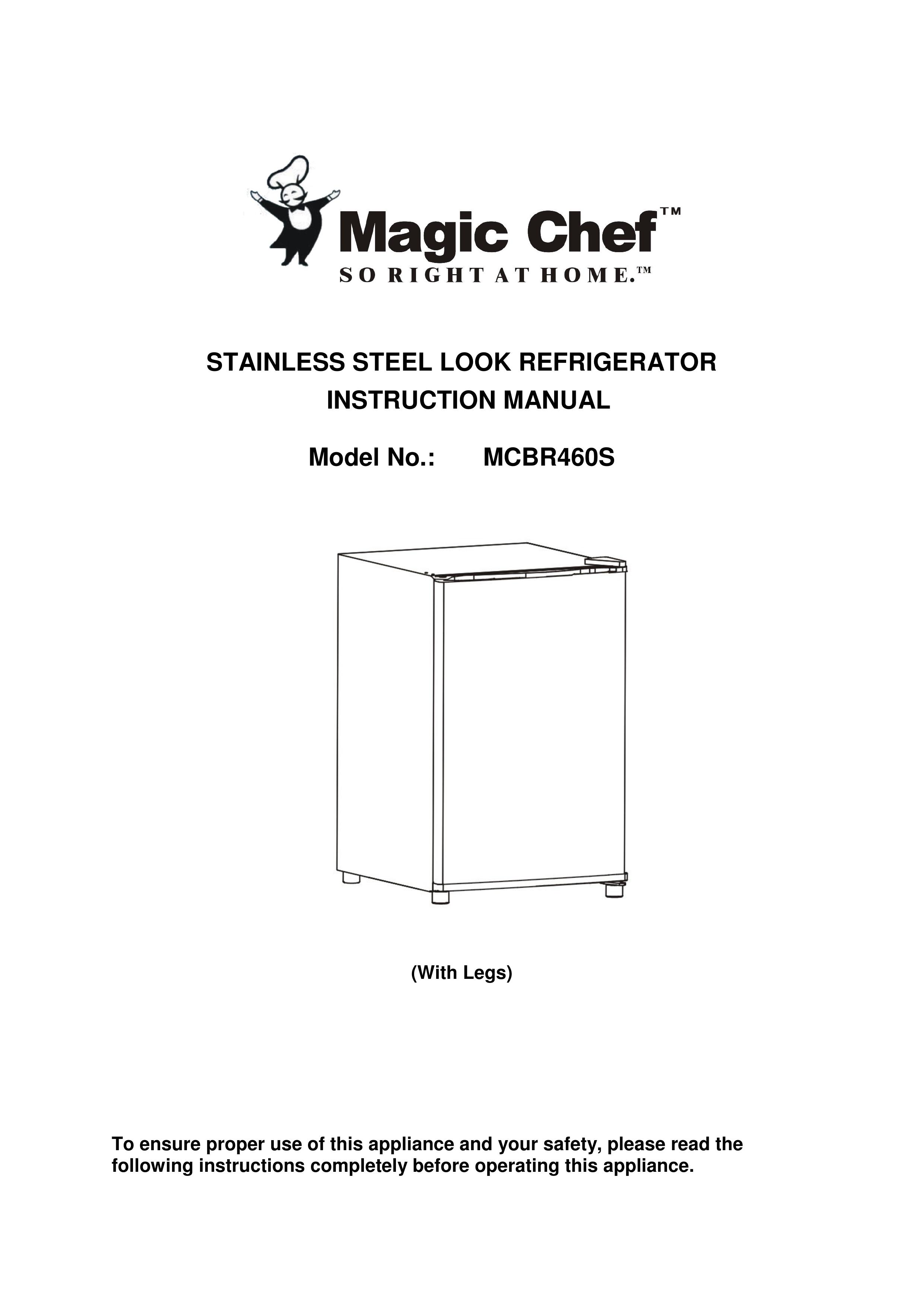 Magic Chef MCBR460S Refrigerator User Manual