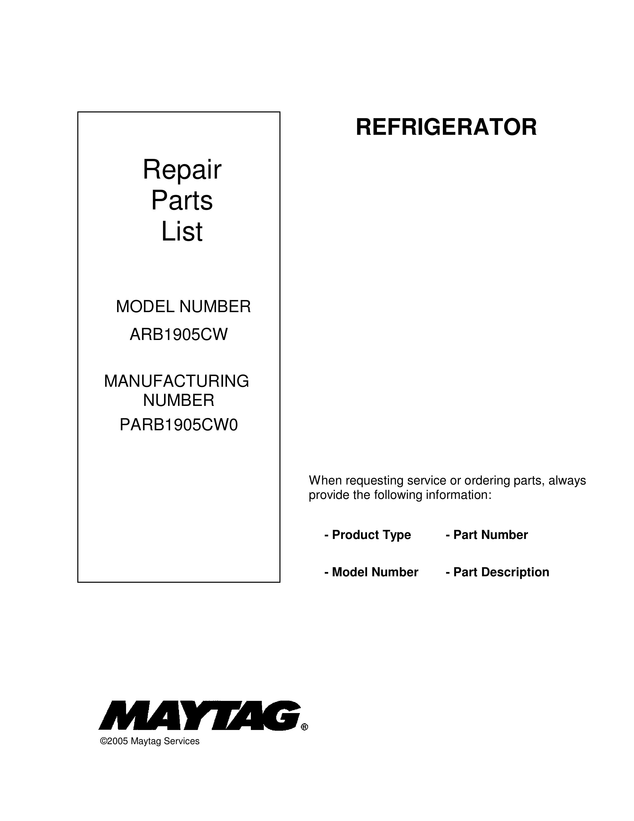 Maytag ARB1905CW Refrigerator User Manual
