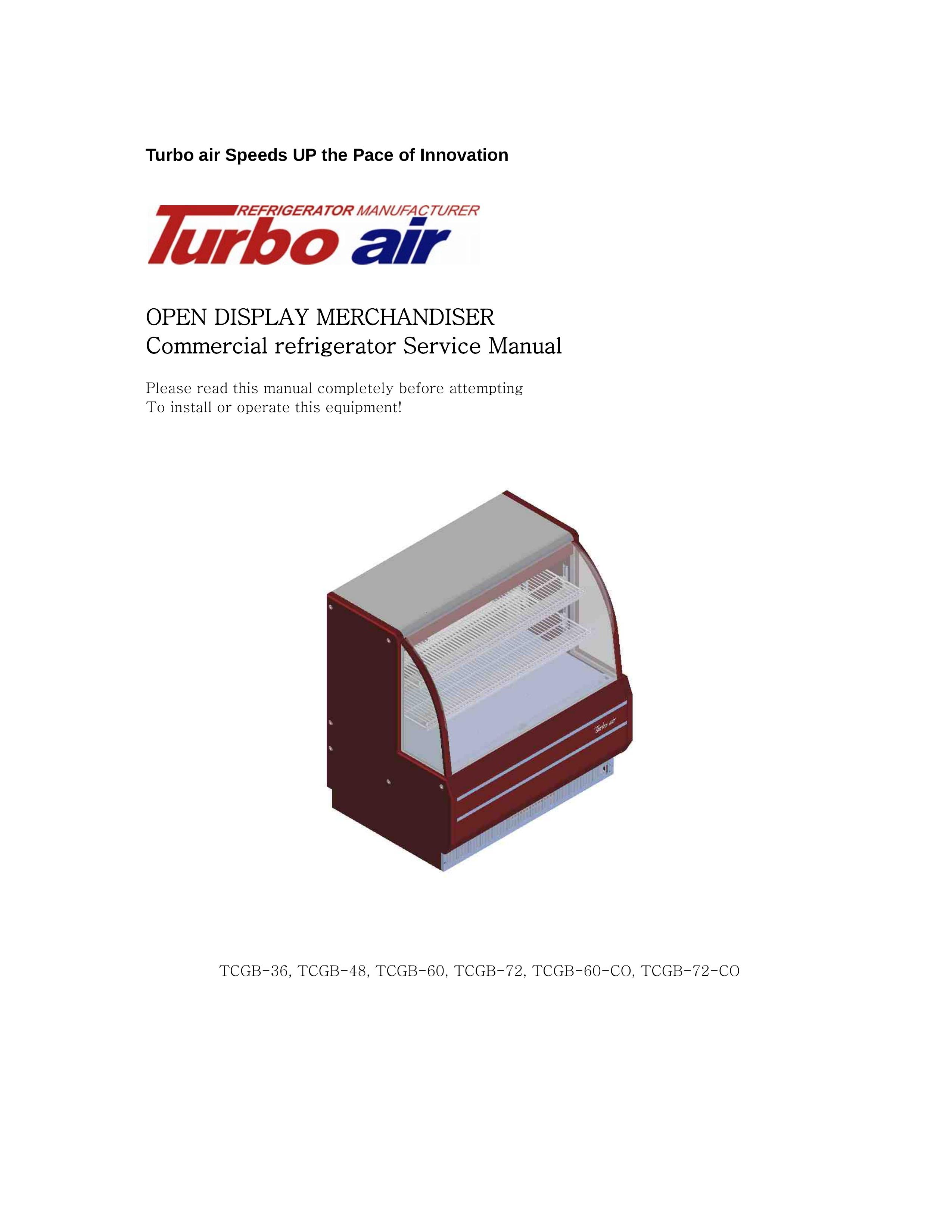 Turbo Air TCGB-36 Refrigerator User Manual