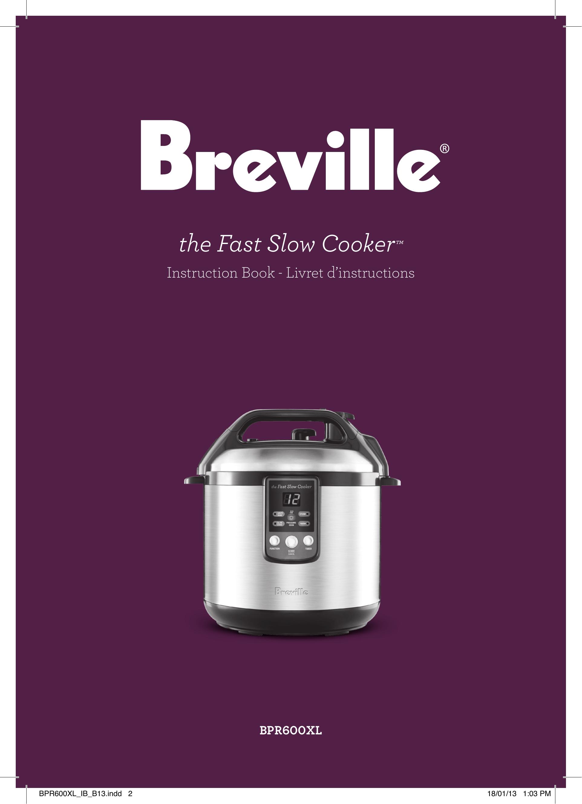 Breville BPR600XL Slow Cooker User Manual