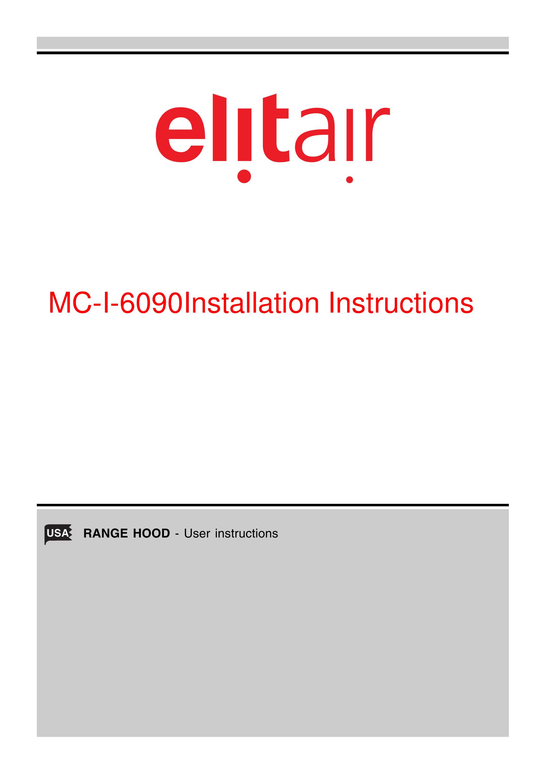 Elitair MC-I-6090 Ventilation Hood User Manual