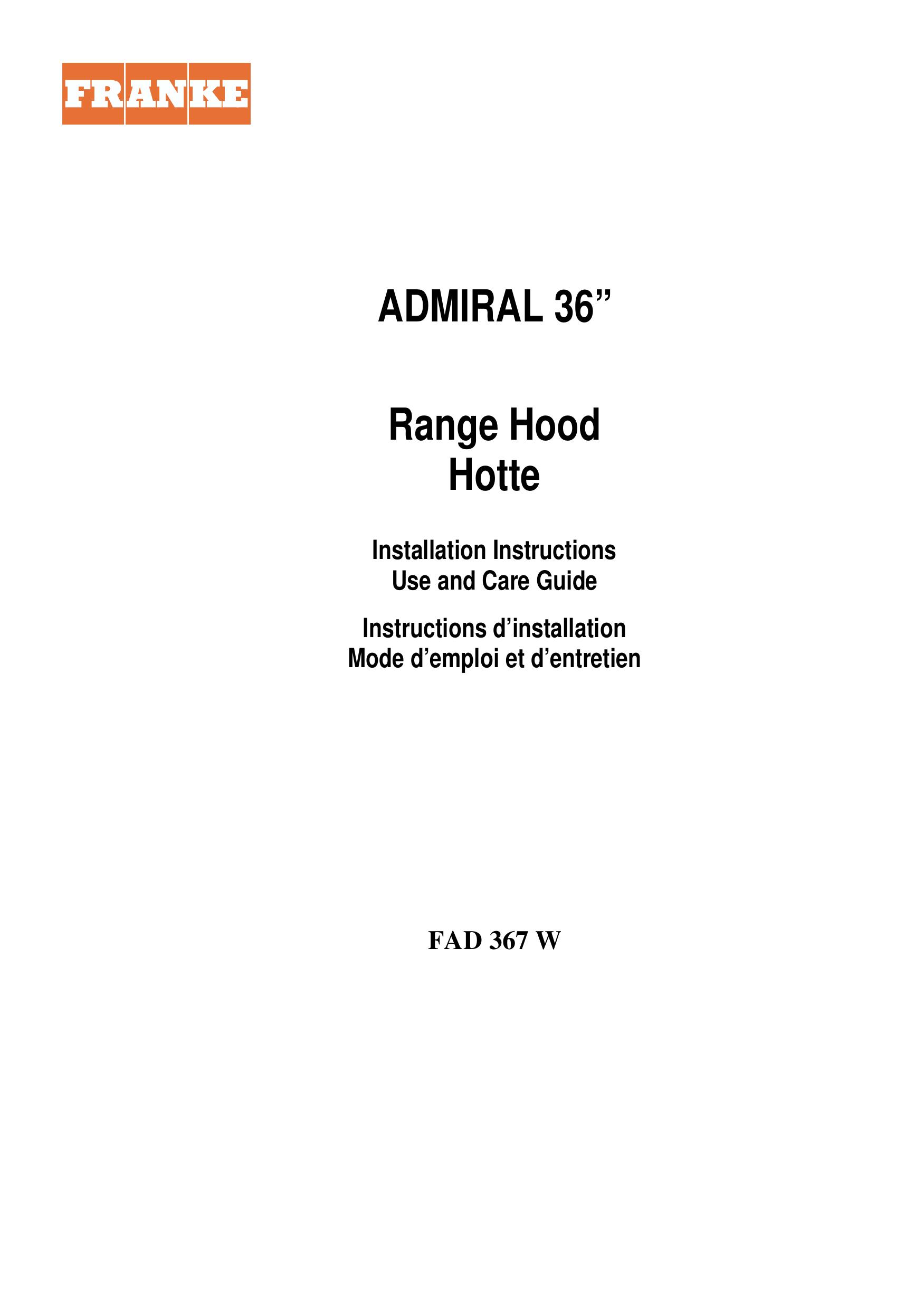 Franke Consumer Products FAD 367 W Ventilation Hood User Manual