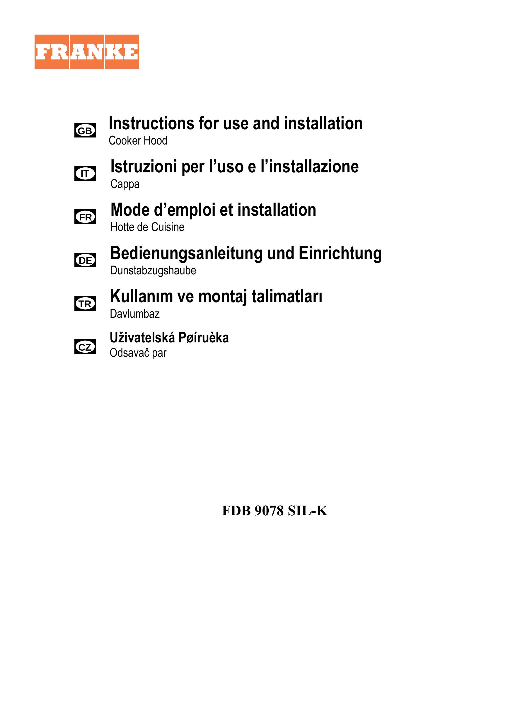 Franke Consumer Products FDB 9078 SIL-K Ventilation Hood User Manual