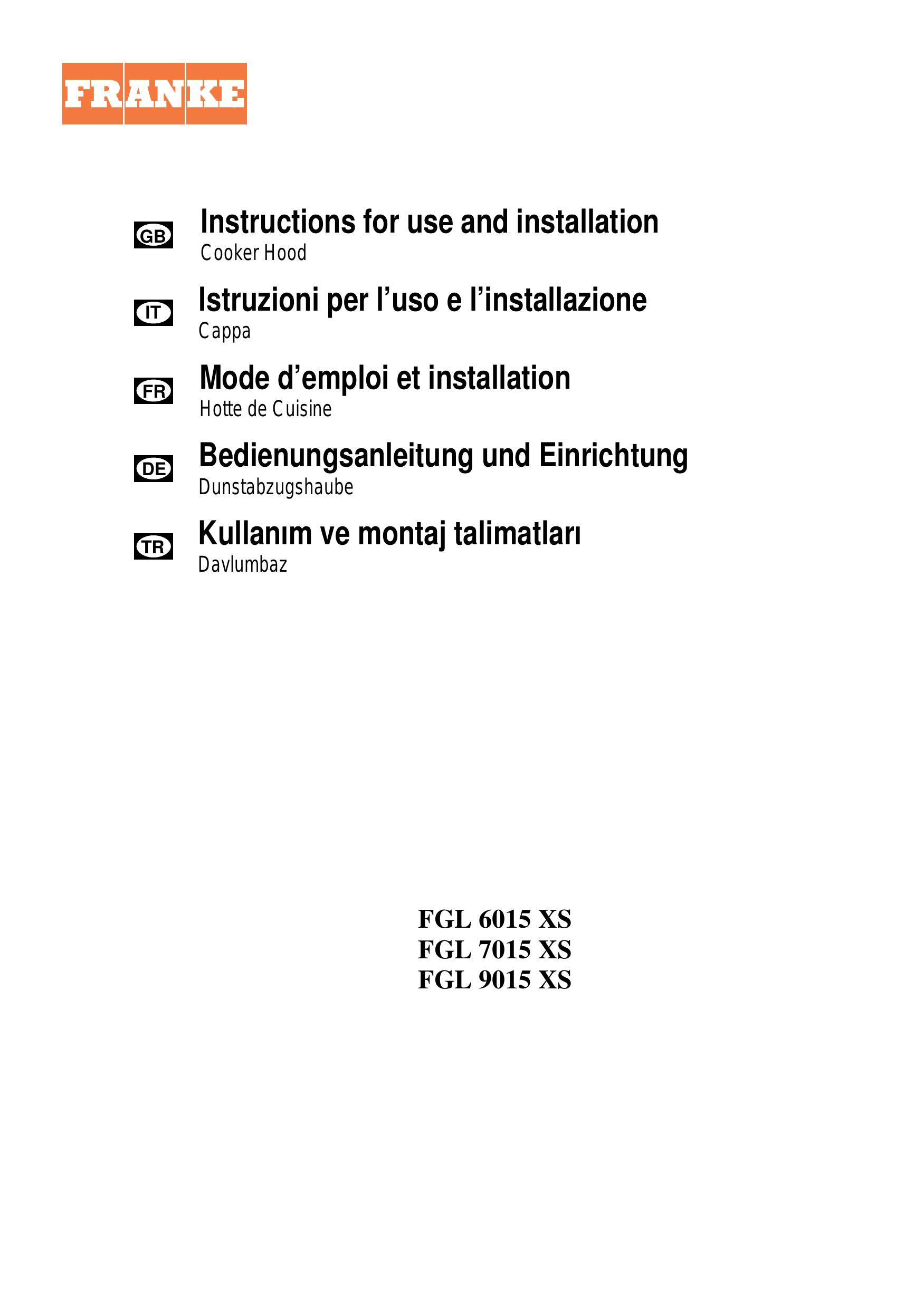 Franke Consumer Products FGL 6015 XS Ventilation Hood User Manual