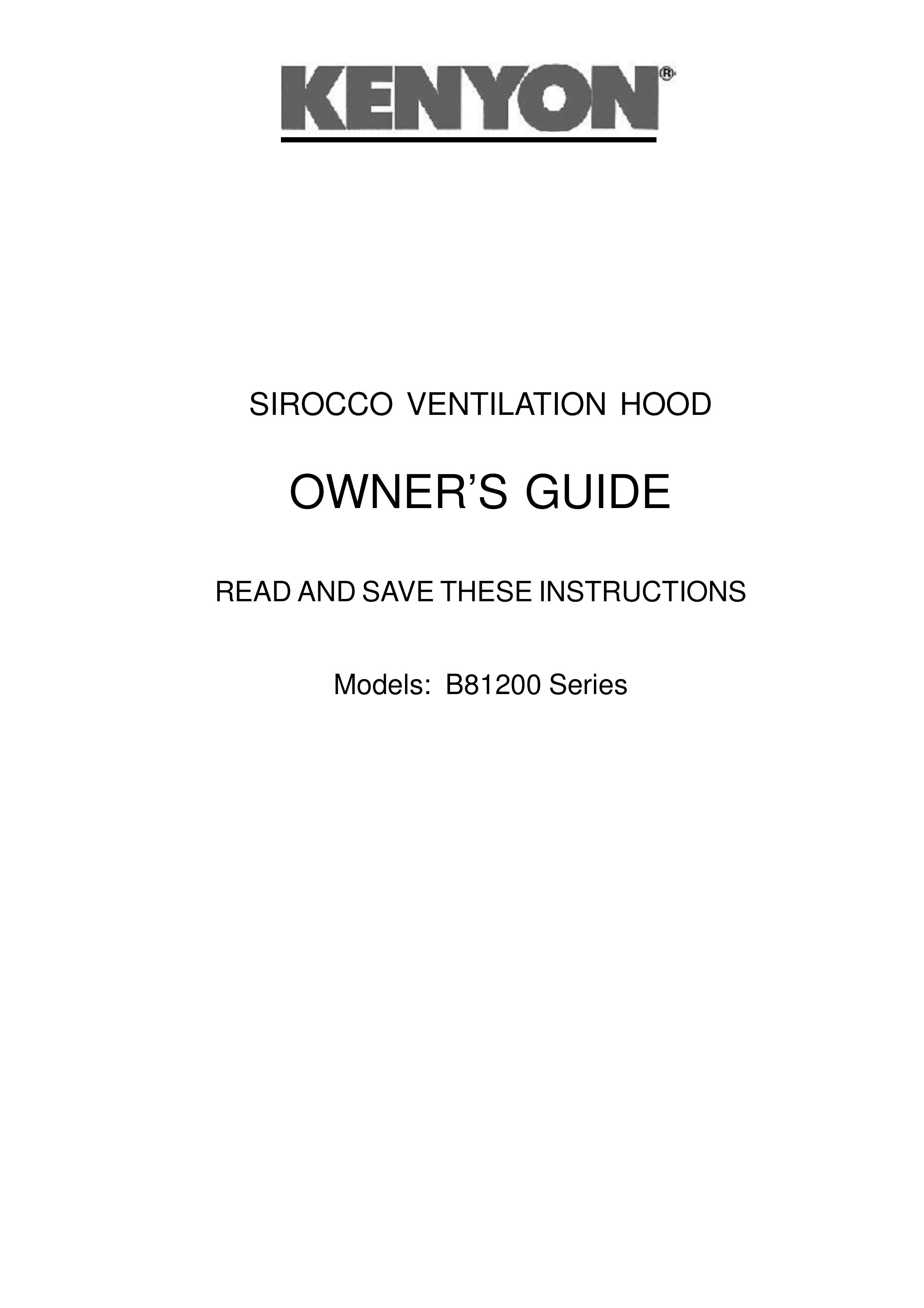 Kenyon B81200 Series Ventilation Hood User Manual