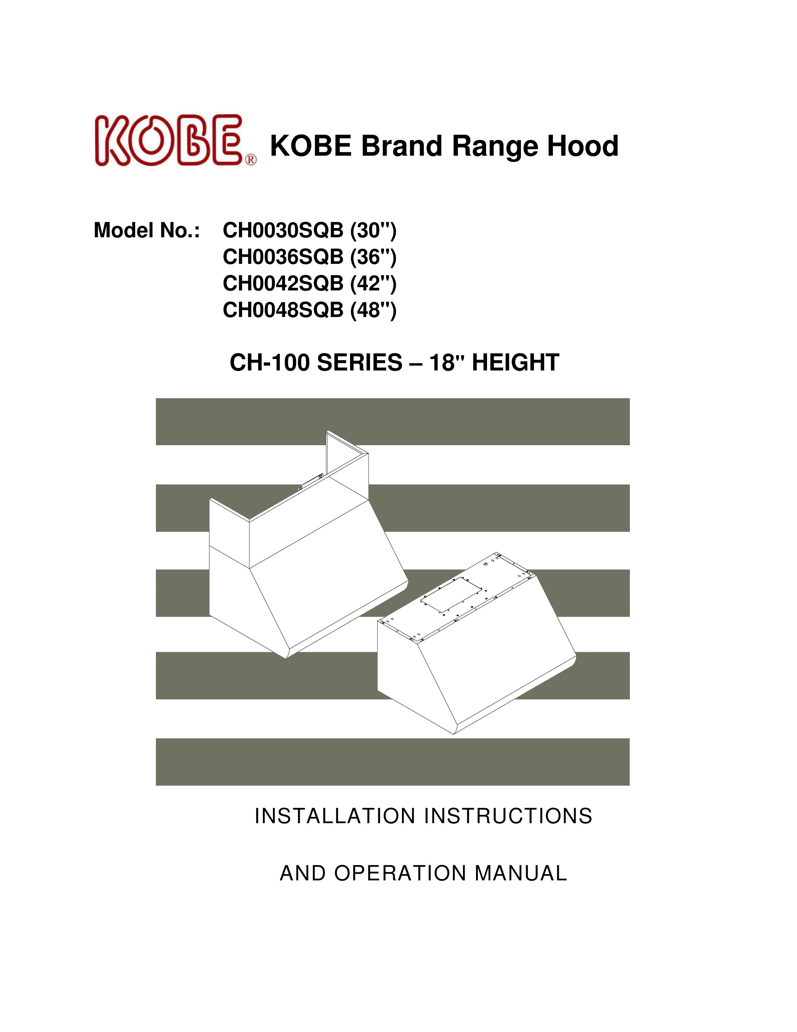 Kobe Range Hoods CH0030SQB Ventilation Hood User Manual