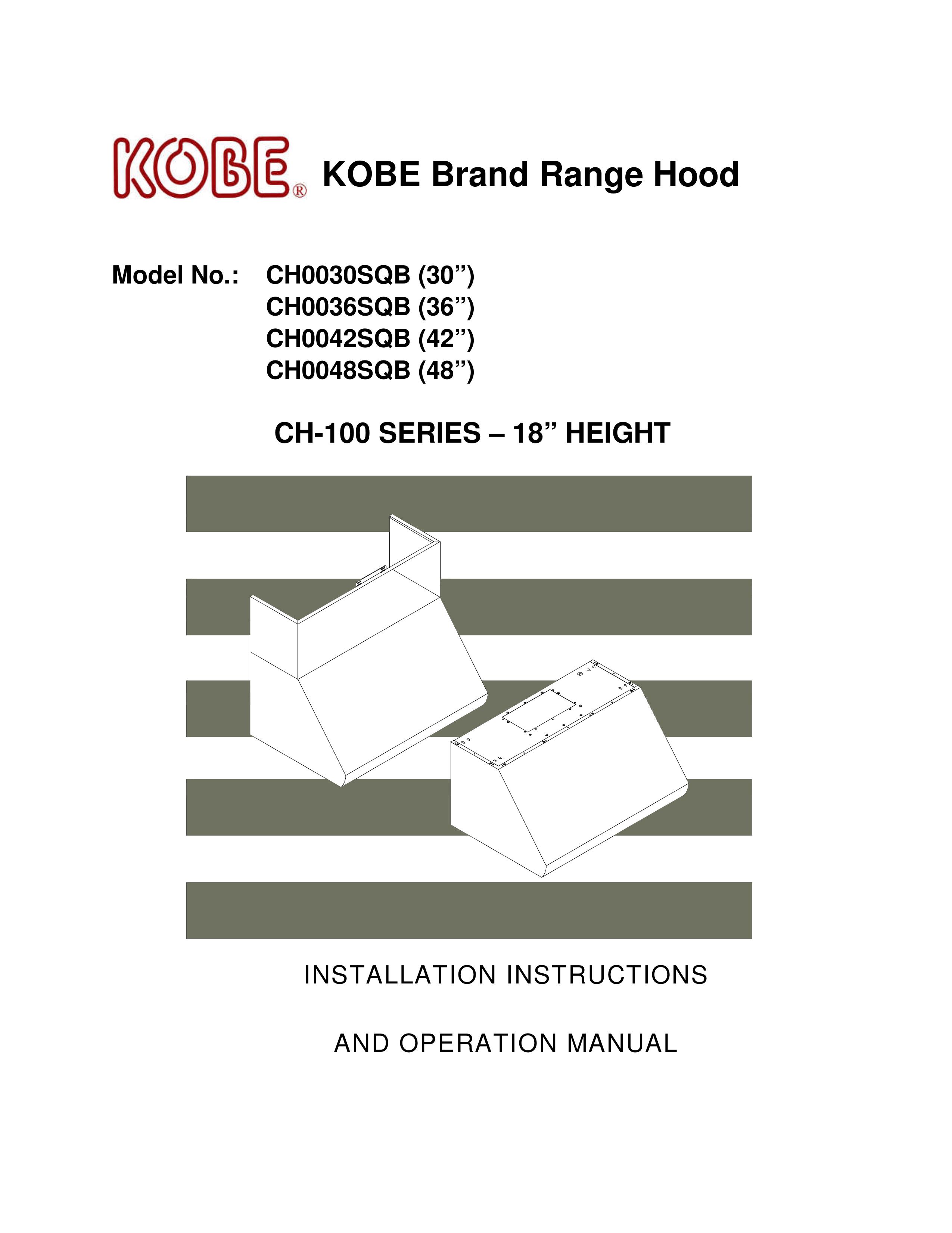 Kobe Range Hoods CH0036SQB (36") Ventilation Hood User Manual