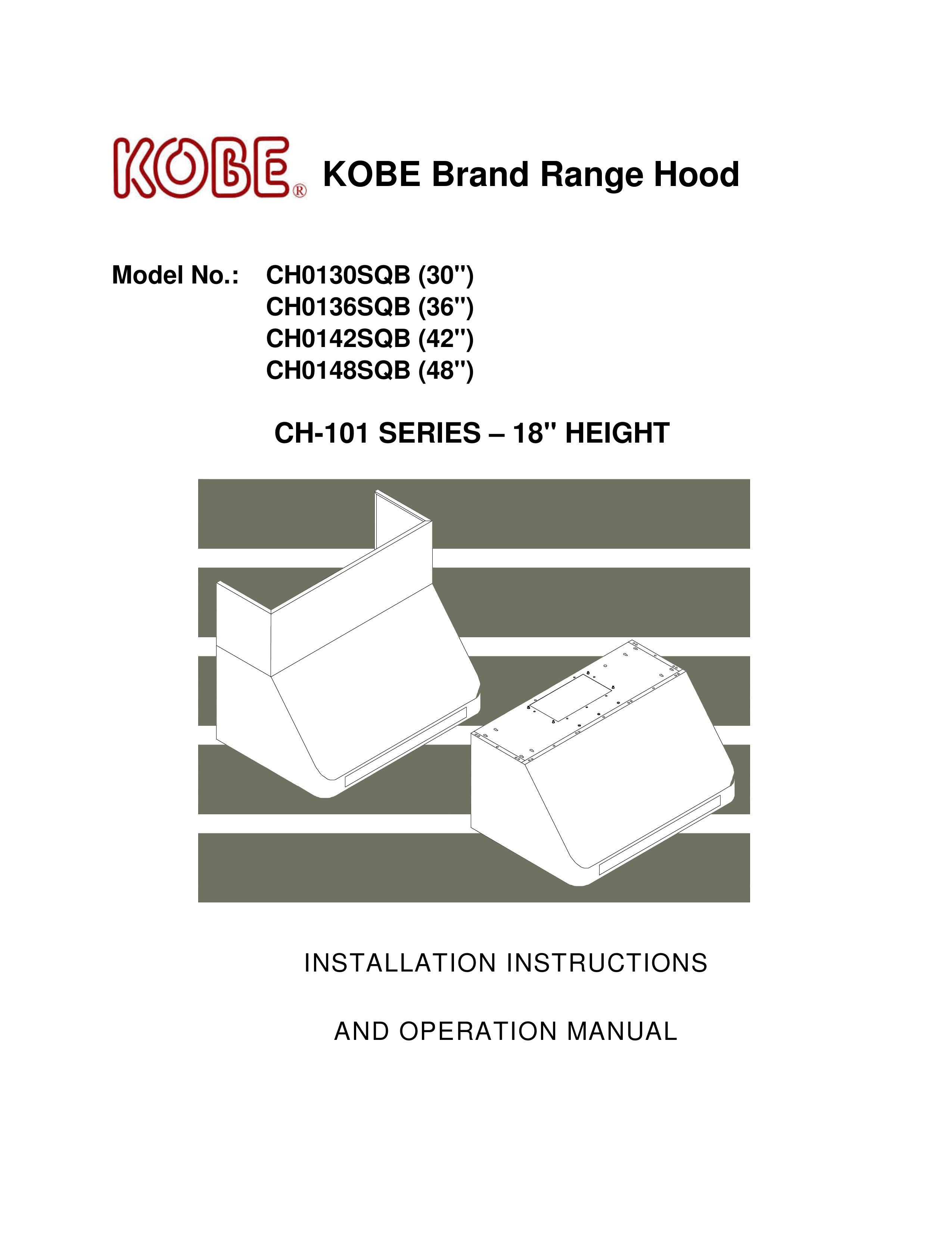 Kobe Range Hoods CH0130SQB (30") Ventilation Hood User Manual