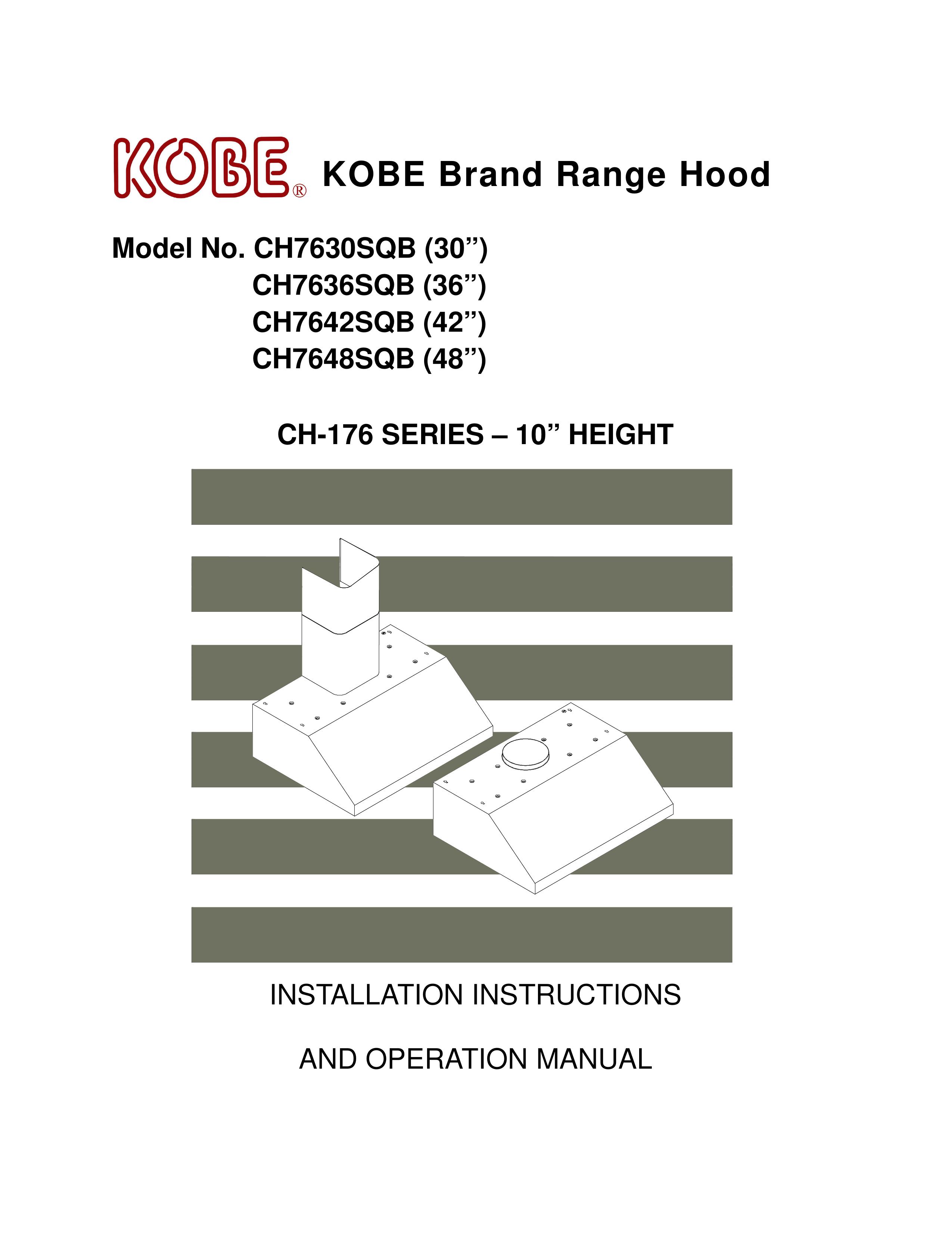 Kobe Range Hoods CH7630SQB Ventilation Hood User Manual