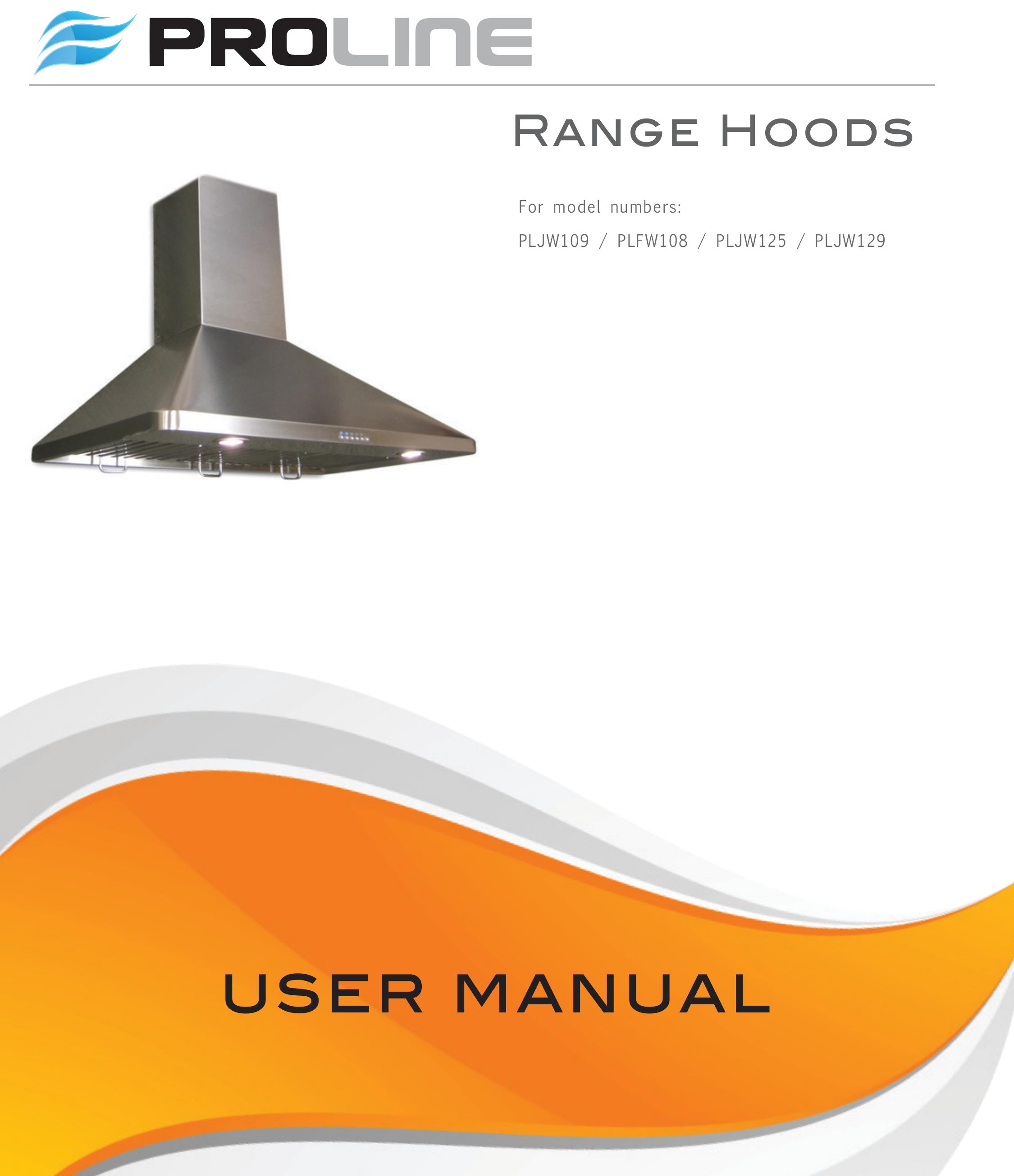 Proline PLFW108 Ventilation Hood User Manual