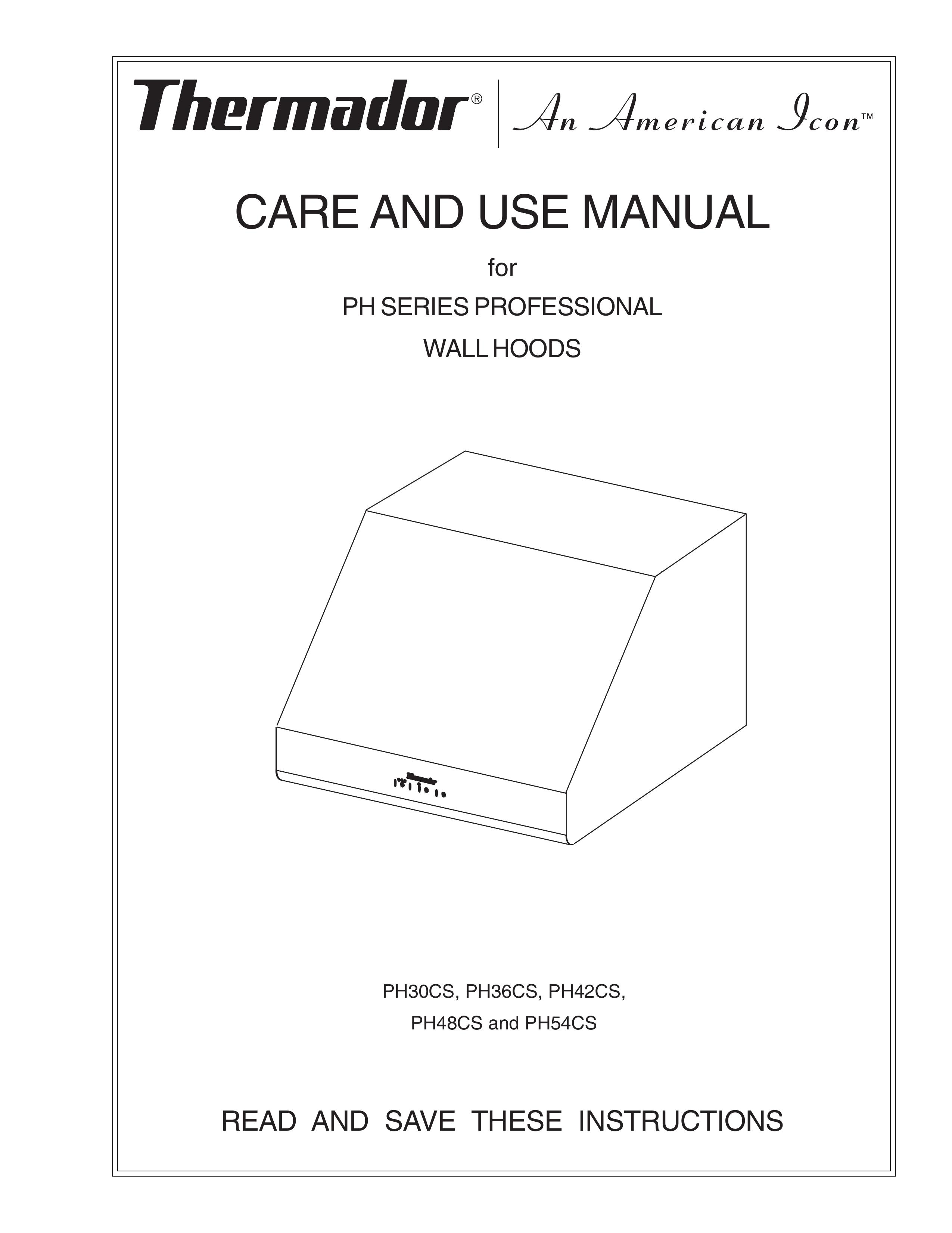 Thermador PH30CS Ventilation Hood User Manual