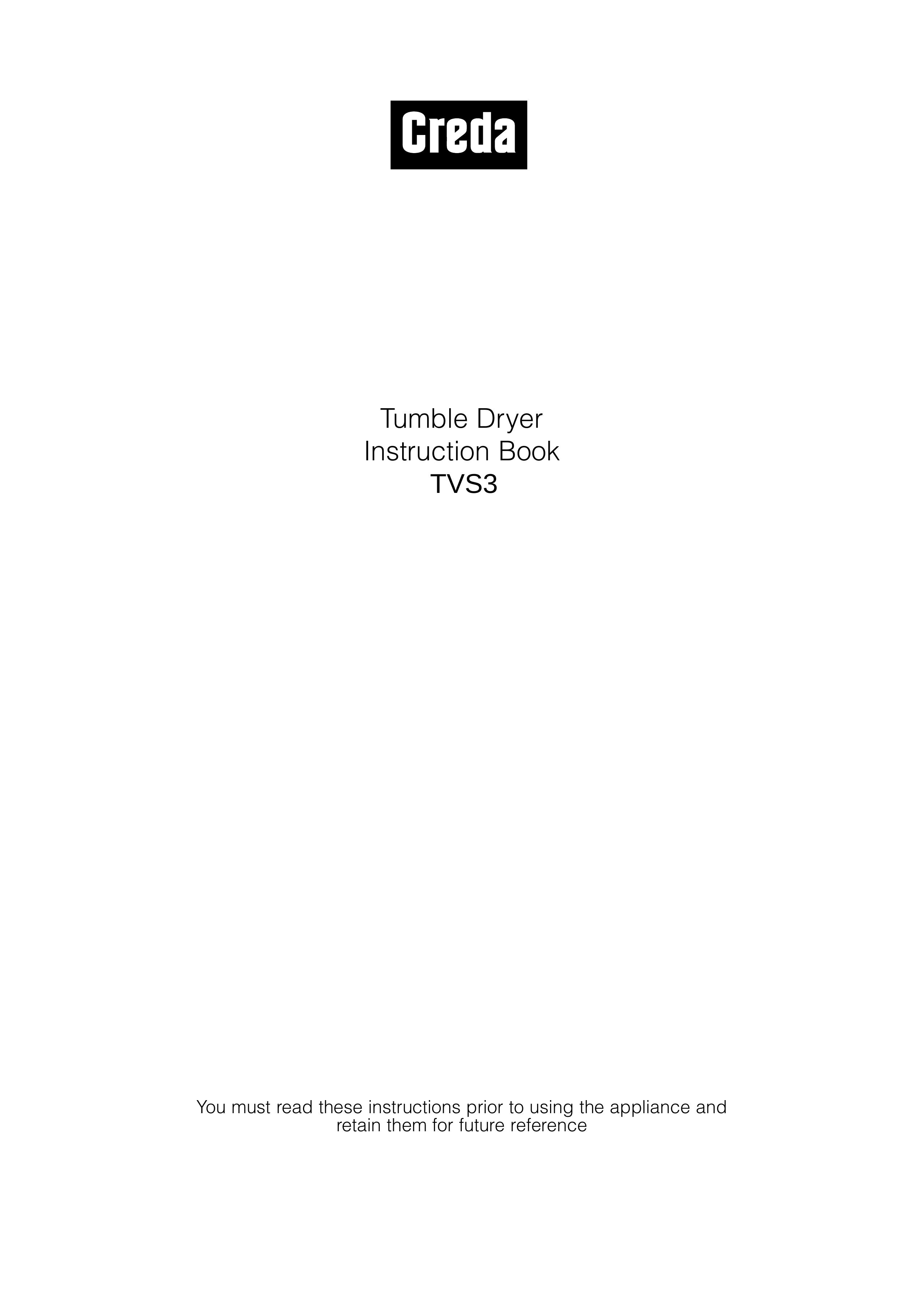 Creda TVS3 Clothes Dryer User Manual