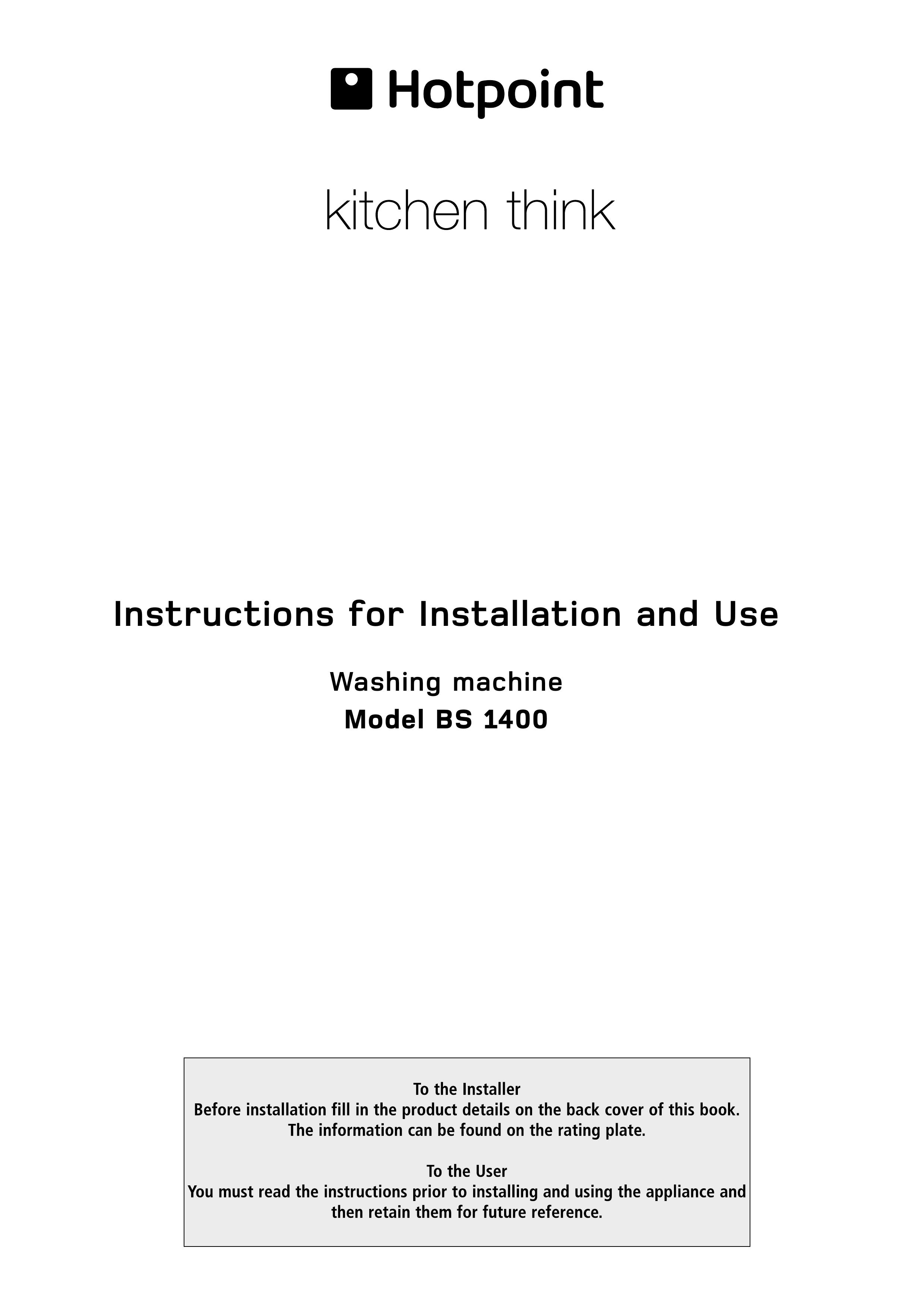 Hotpoint BS 1400 Washer User Manual