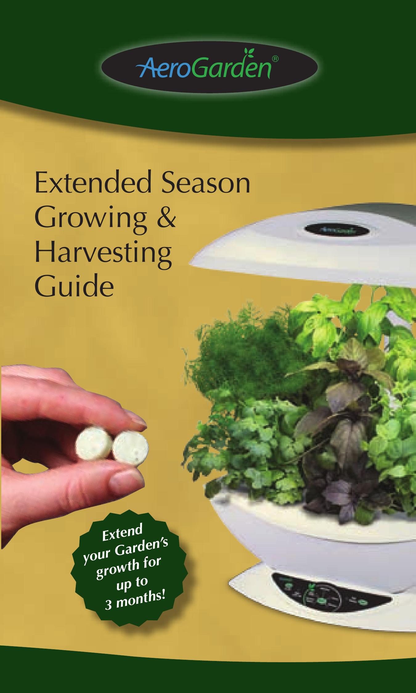 AeroGarden Extended Season Greenhouse Kit User Manual