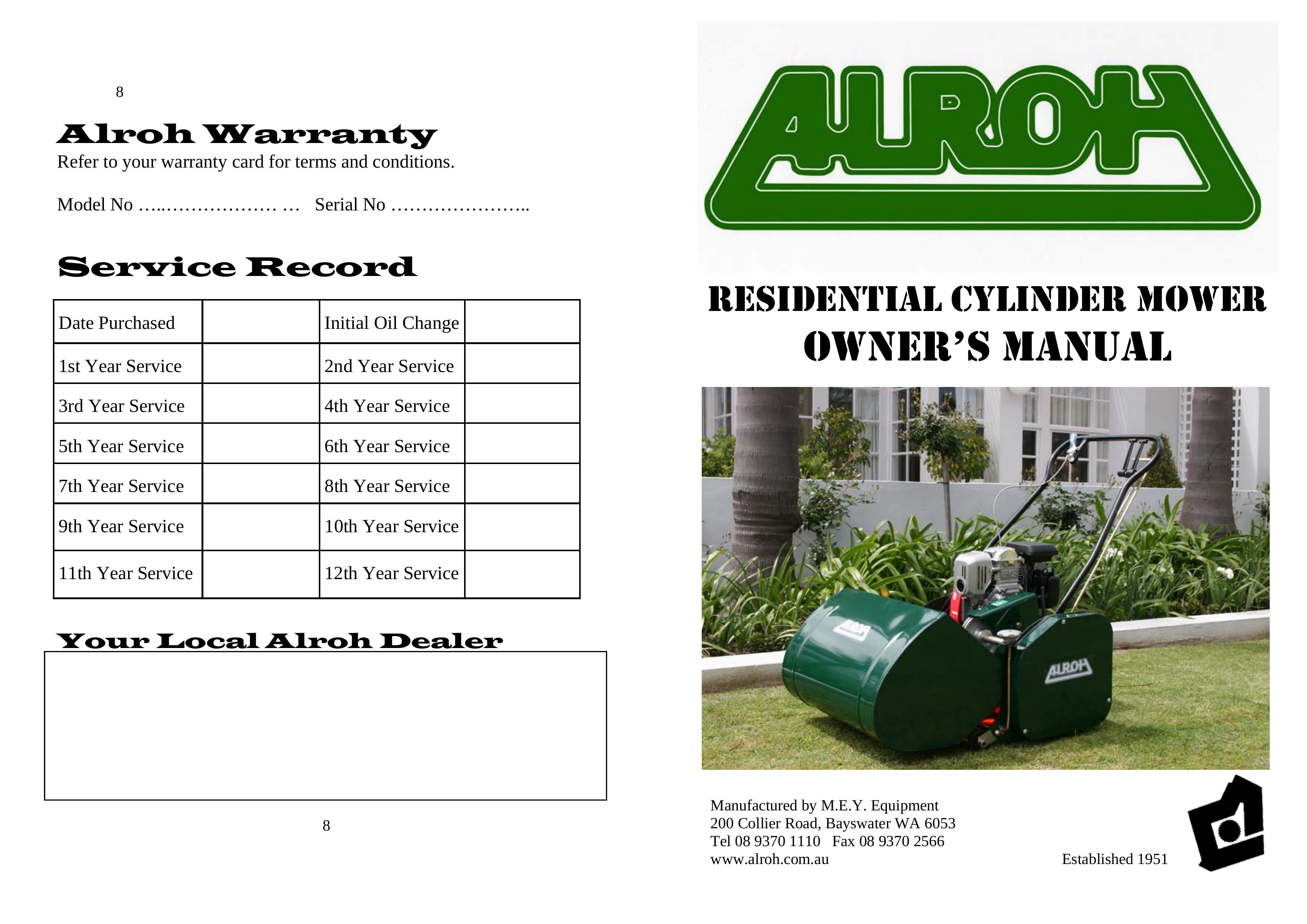 M.E.Y. Equipment Residential Cylinder Mower Lawn Mower User Manual