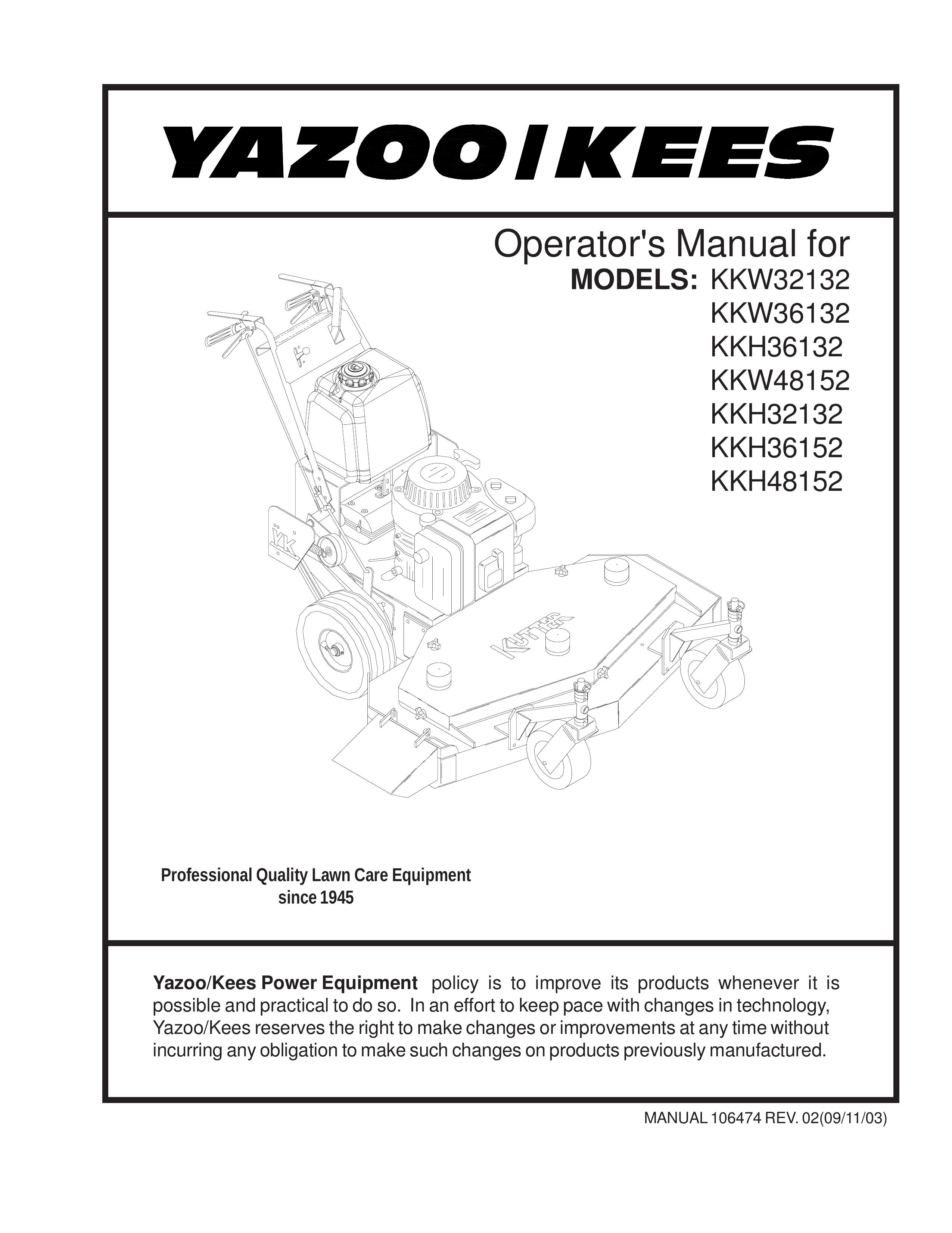 Yazoo/Kees KKW32132, KKW36132, KKH36132, KKW48152, KKH32132, KKH36152, KKH48152 Lawn Mower User Manual