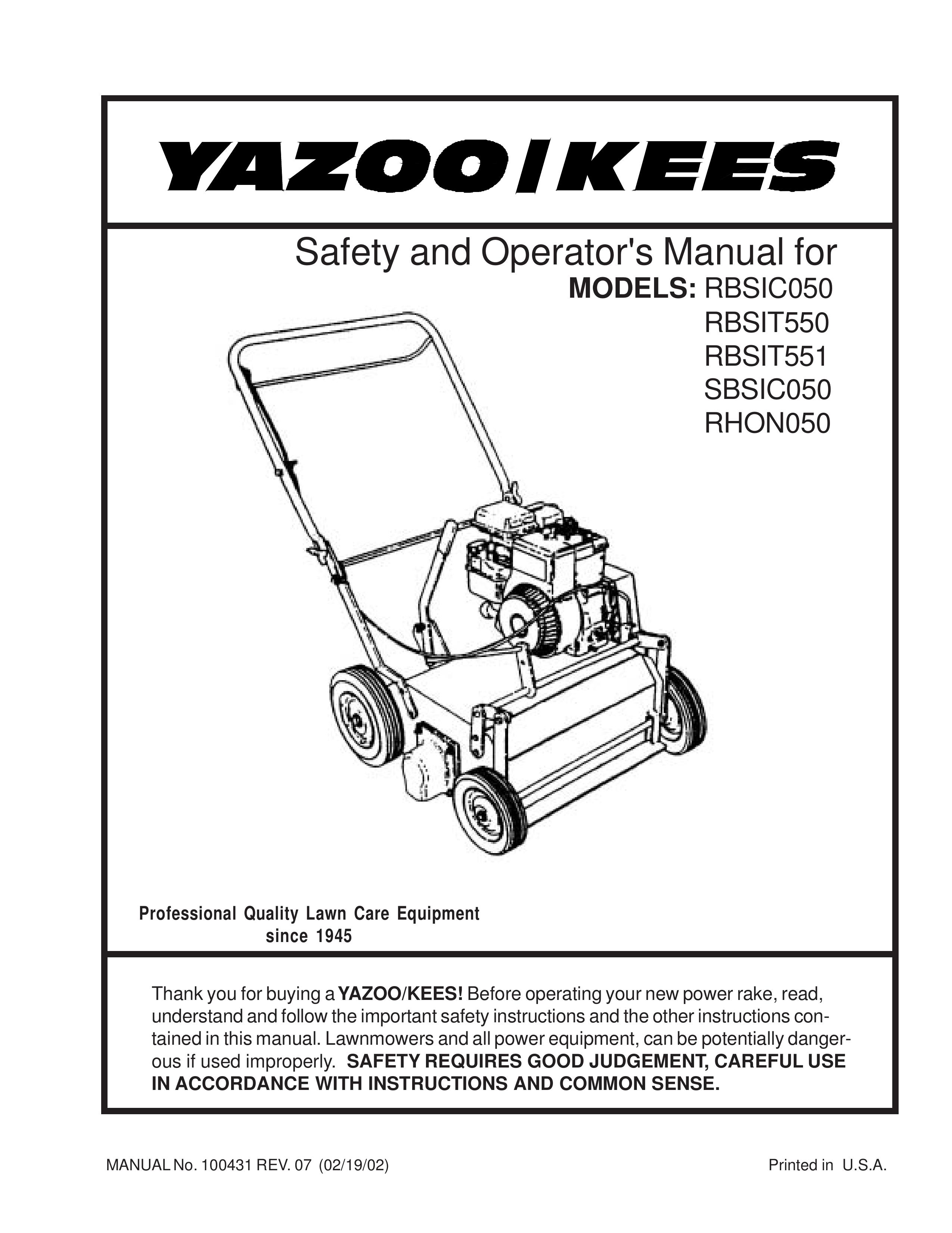 Yazoo/Kees RBSIC050, RBSITt550, RBSIT551, SBSIC050, RHON050 Lawn Mower User Manual