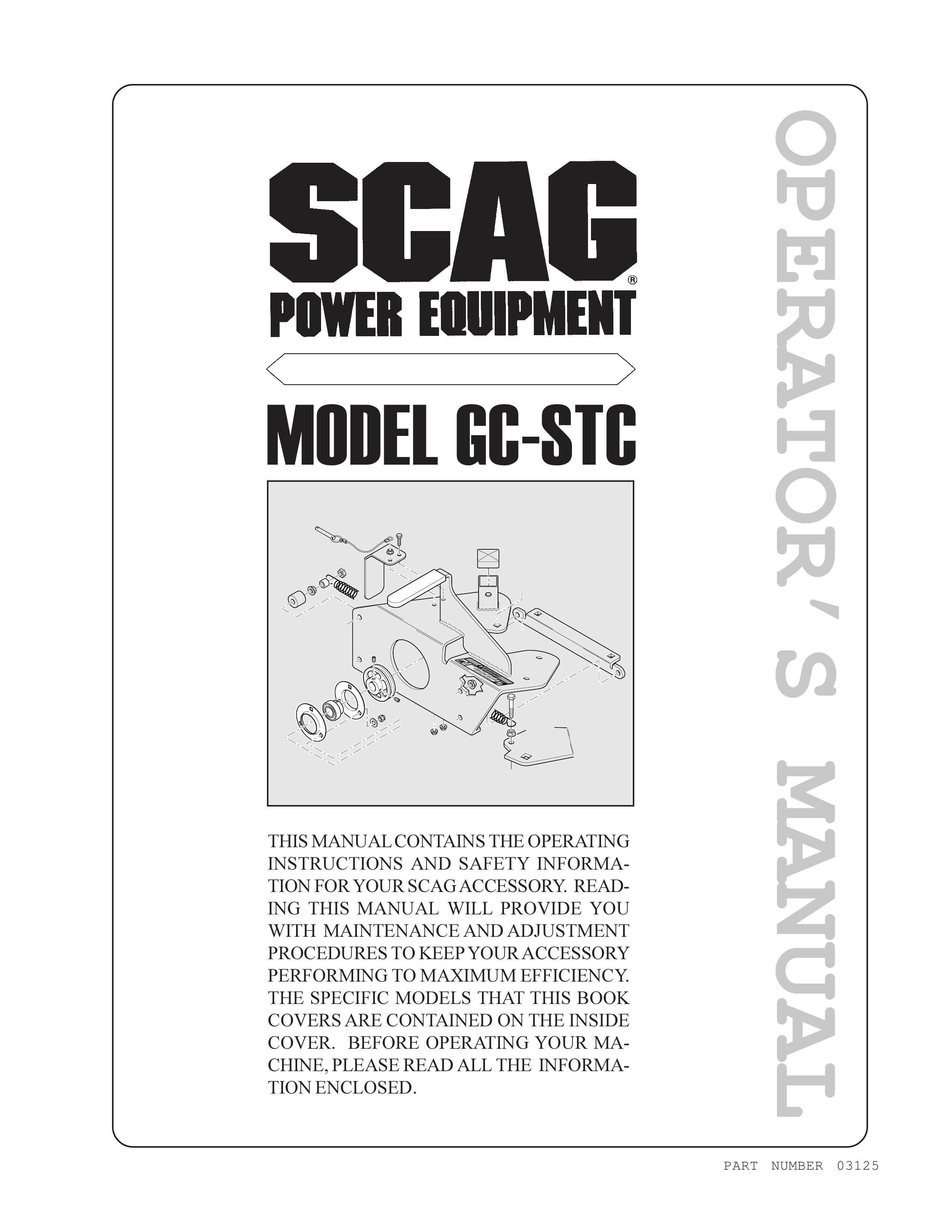 Scag Power Equipment GC-STC Lawn Mower Accessory User Manual
