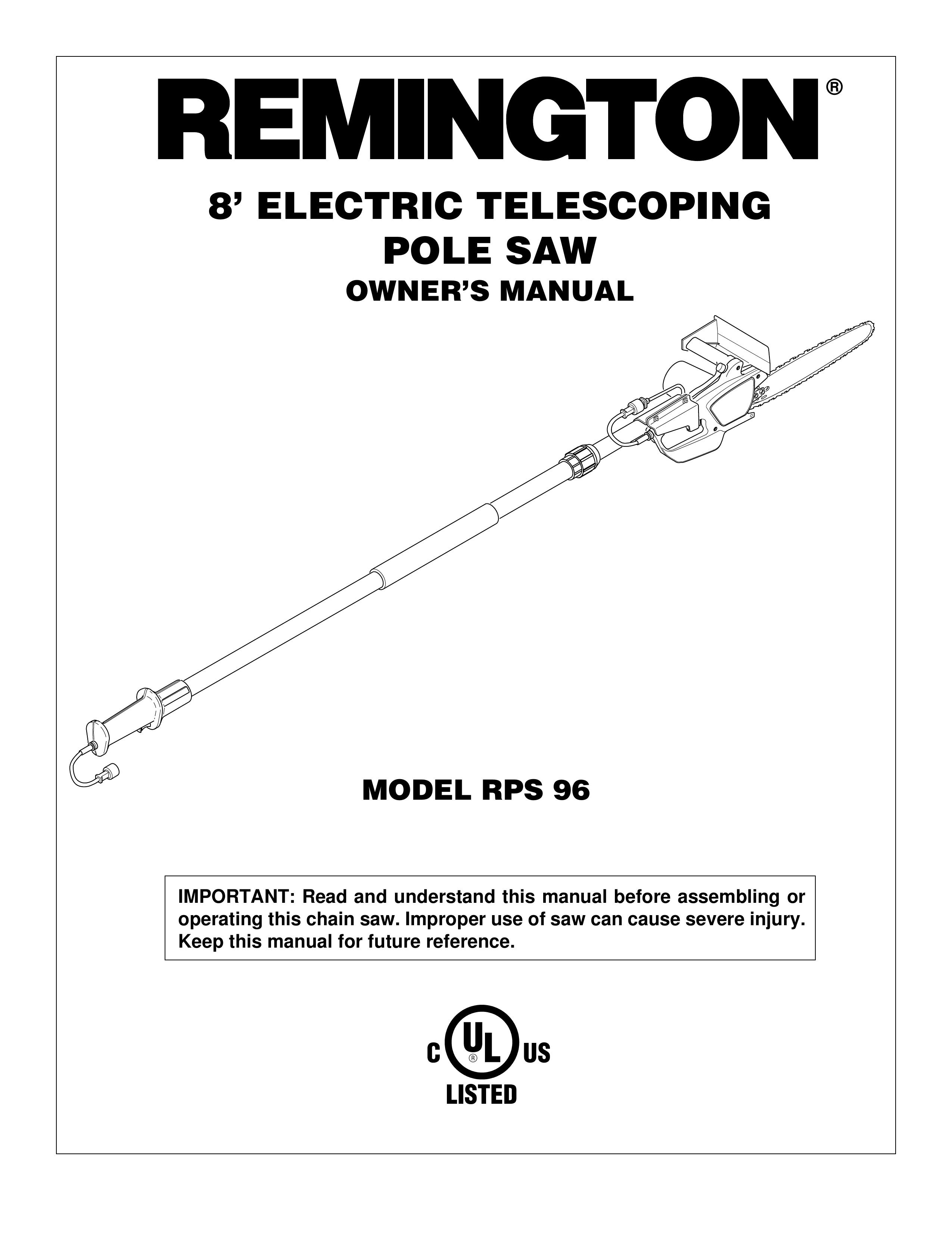 Remington RPS 96 Pole Saw User Manual