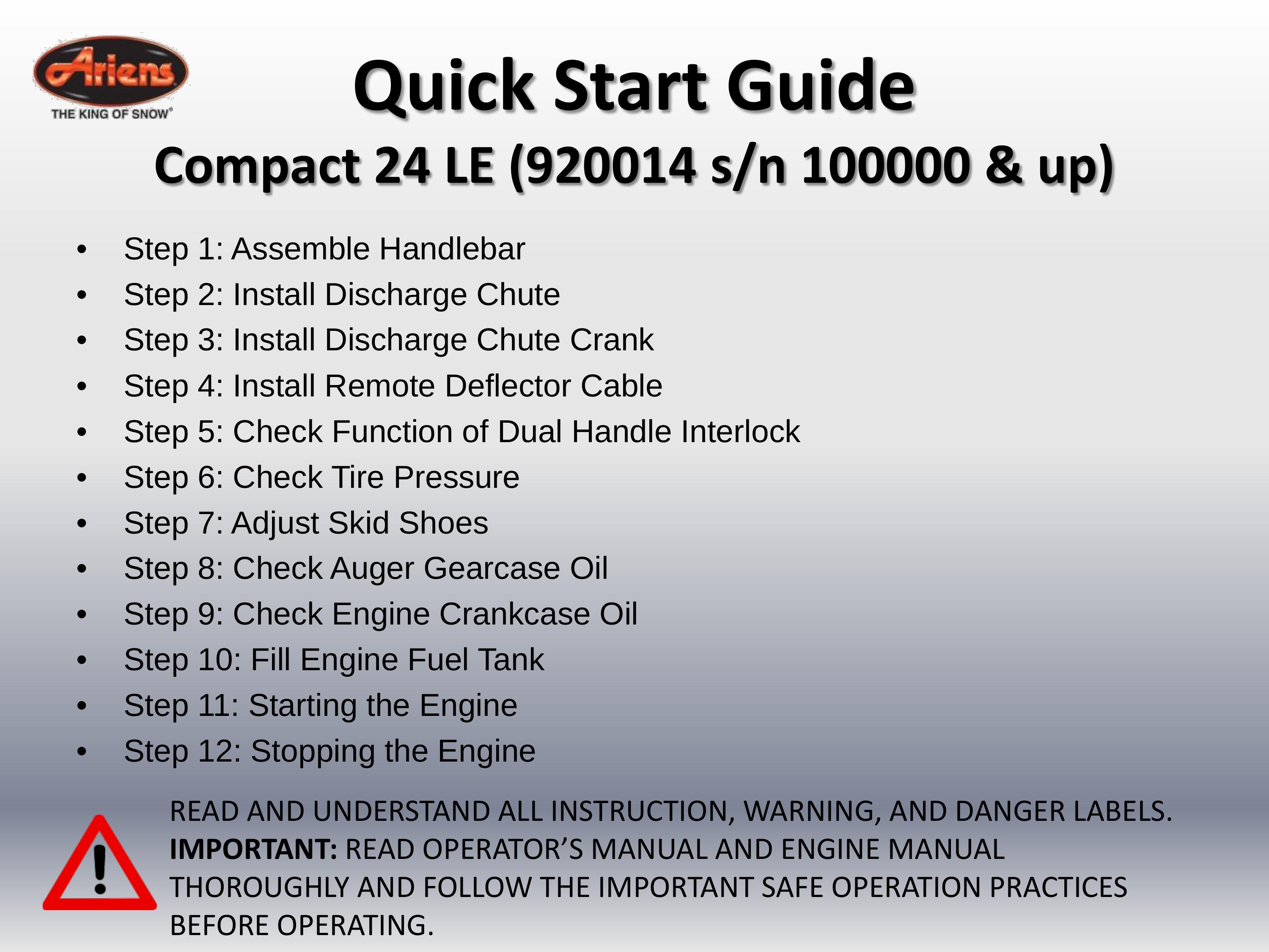 Ariens 24 LE (920014 s/n 100000 & up) Snow Blower User Manual