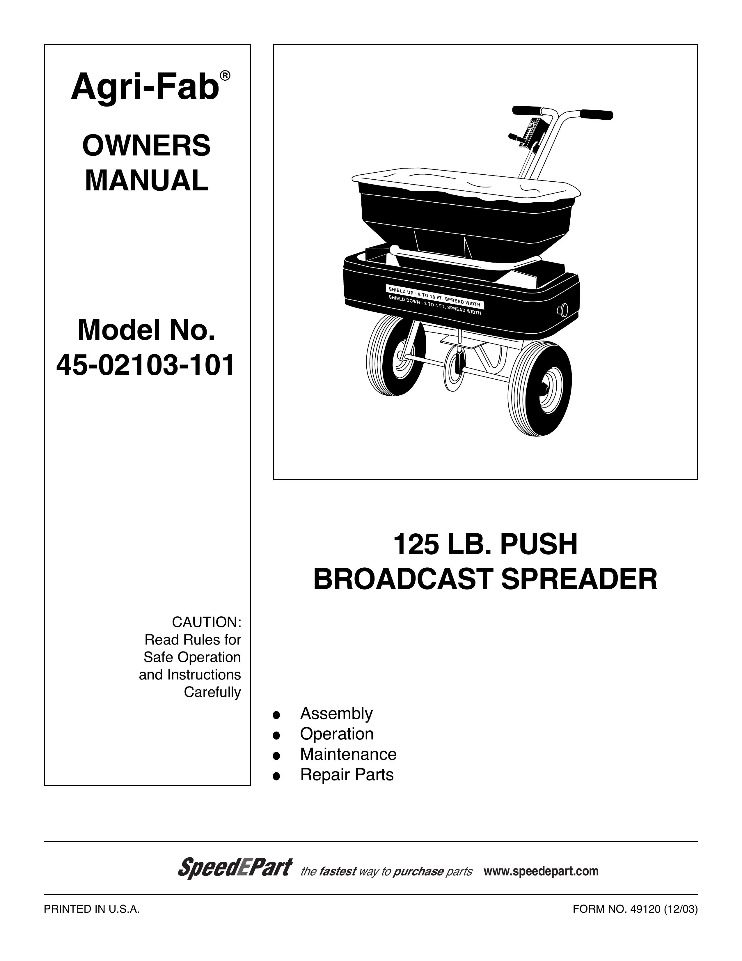 Agri-Fab 45-02103-101 Spreader User Manual