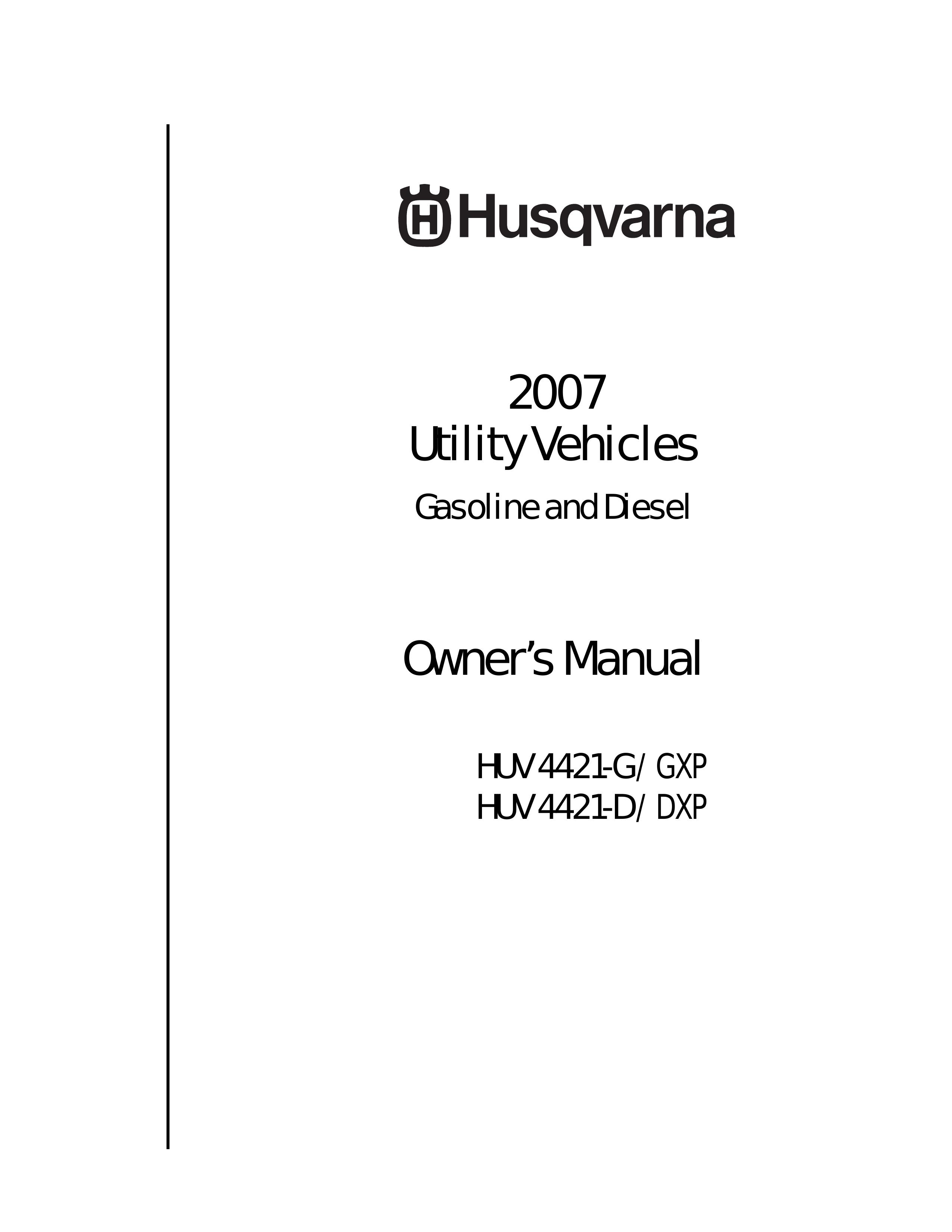 Husqvarna HUV 4421-G / GXP Utility Vehicle User Manual