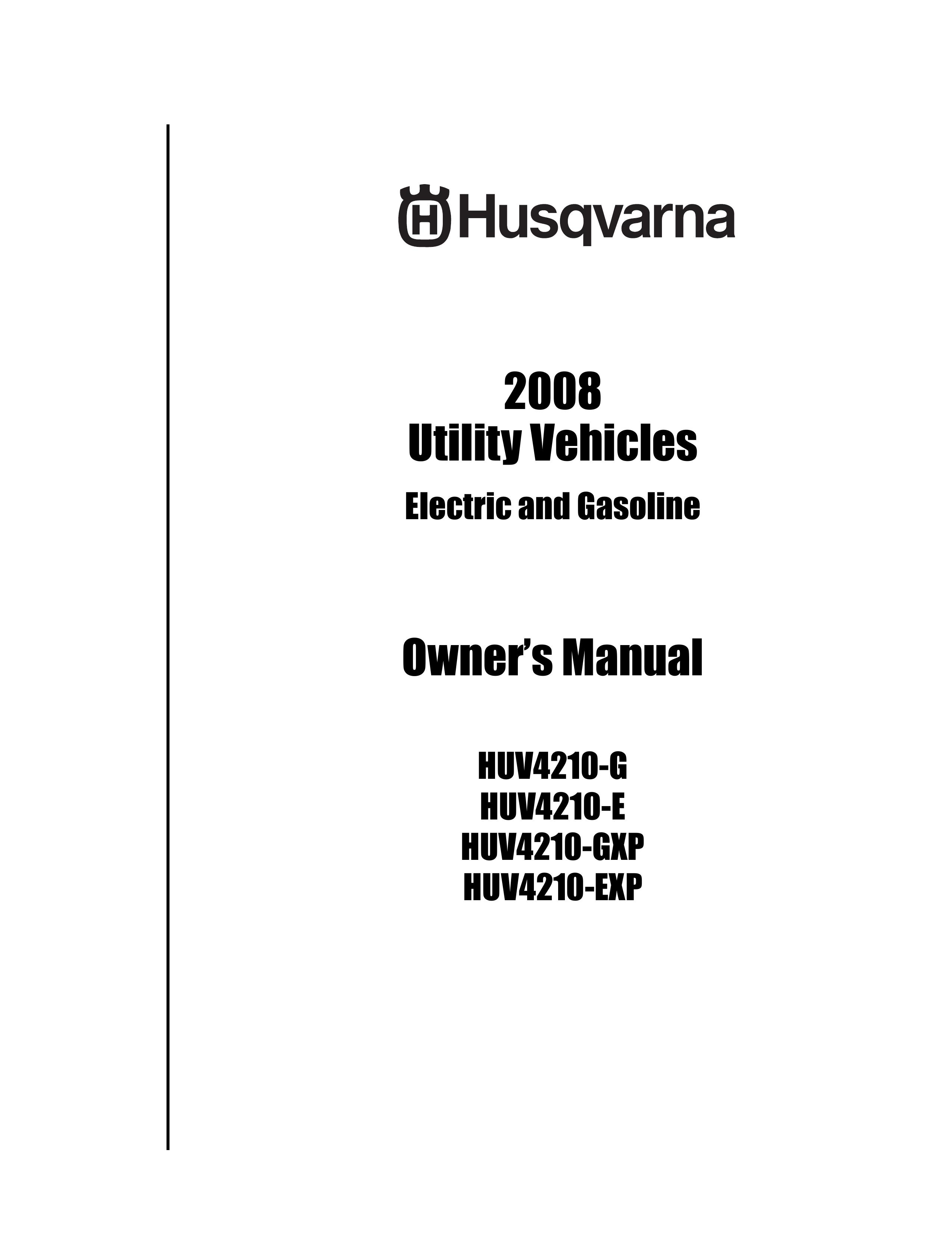 Husqvarna HUV4210-E Utility Vehicle User Manual