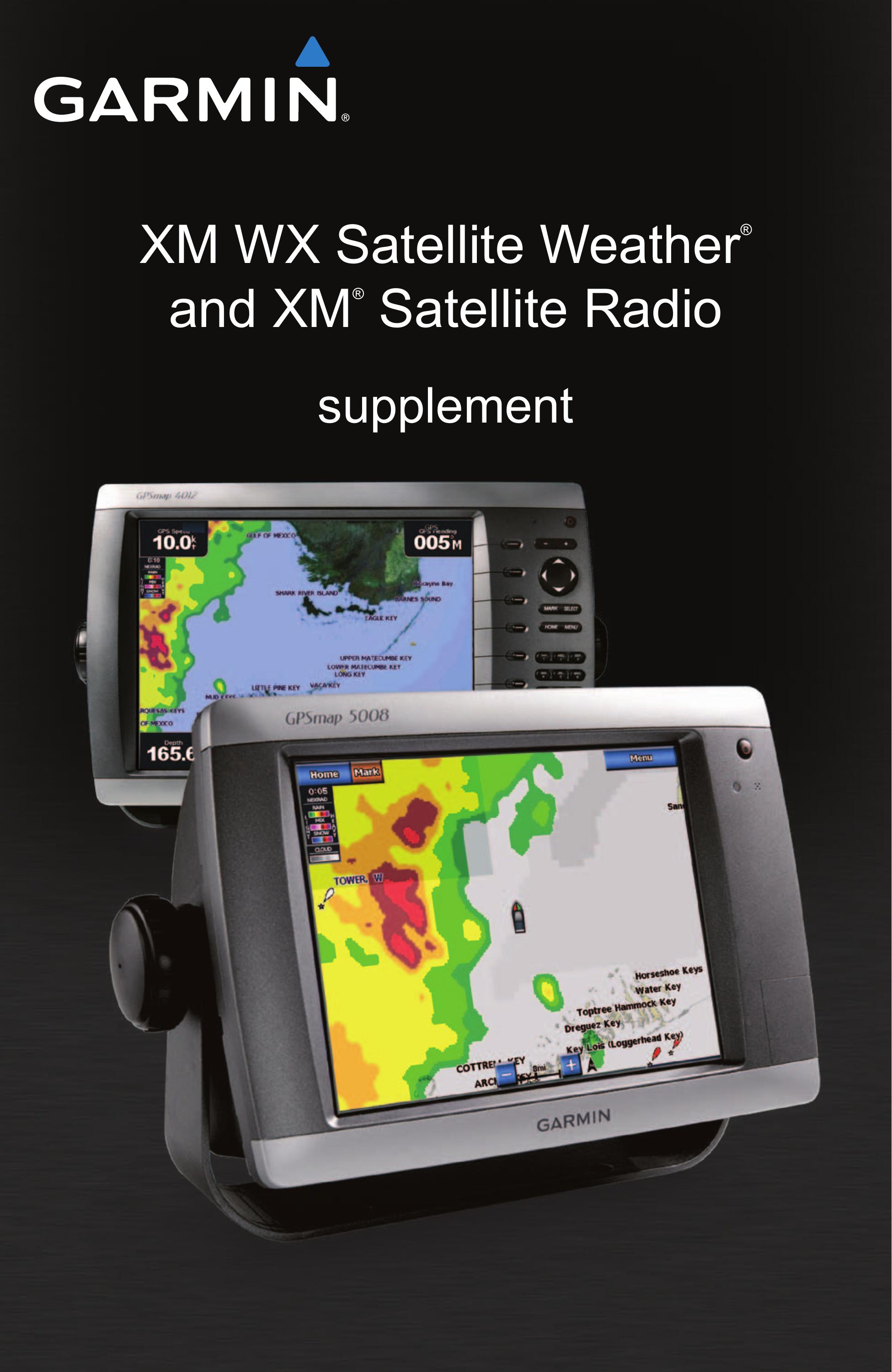 Garmin XM WX Weather Radio User Manual