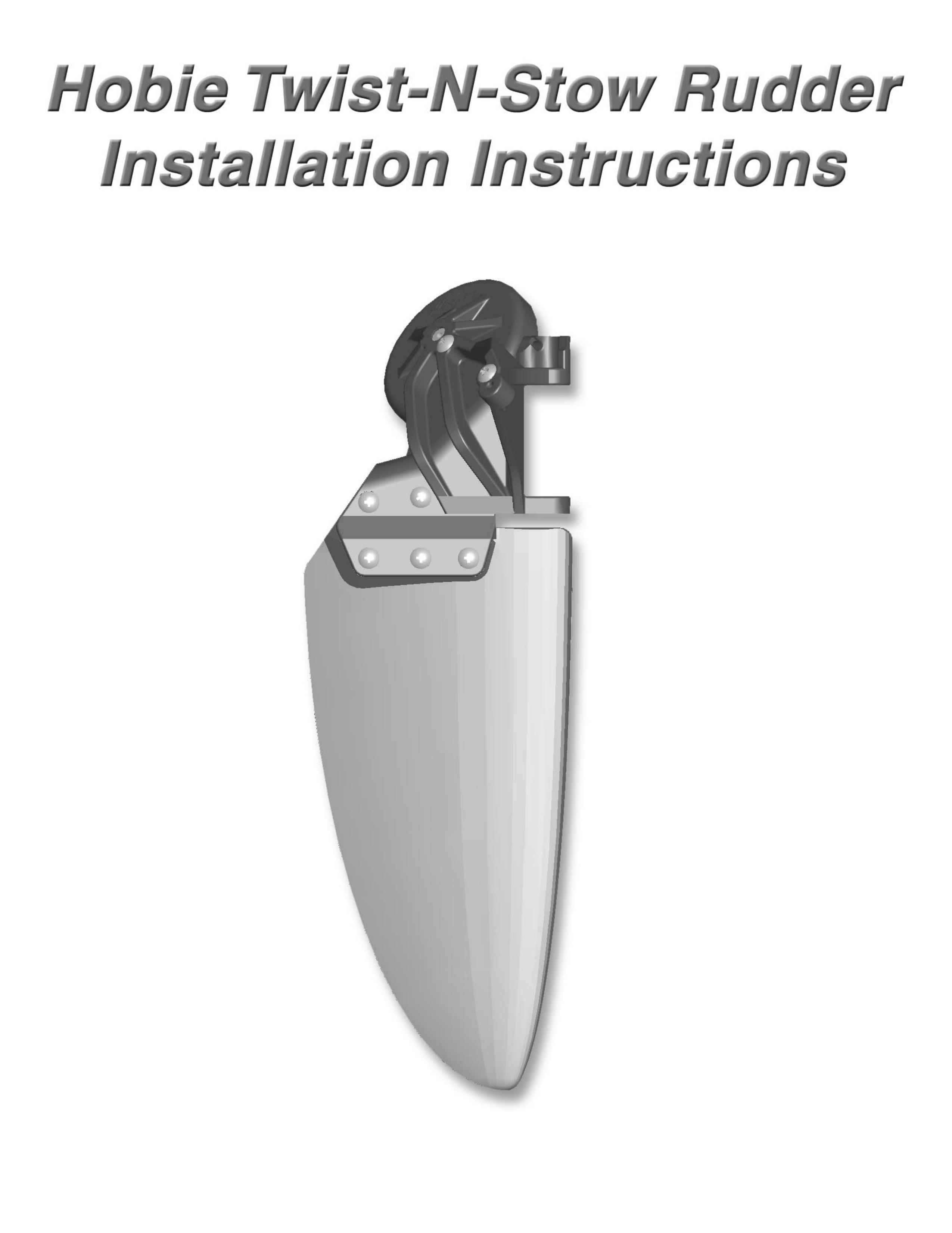 Hobie Twist-n-Stow Rudder Marine Instruments User Manual