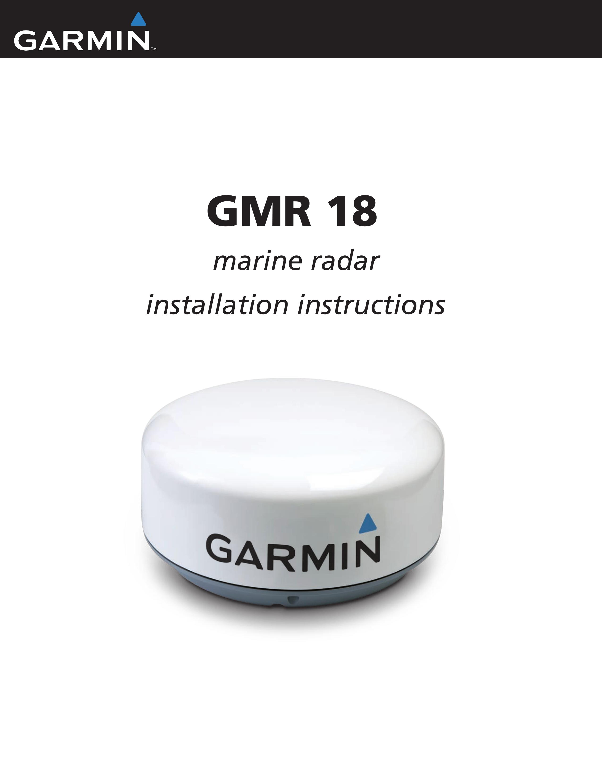 Garmin GMR 18 Marine RADAR User Manual